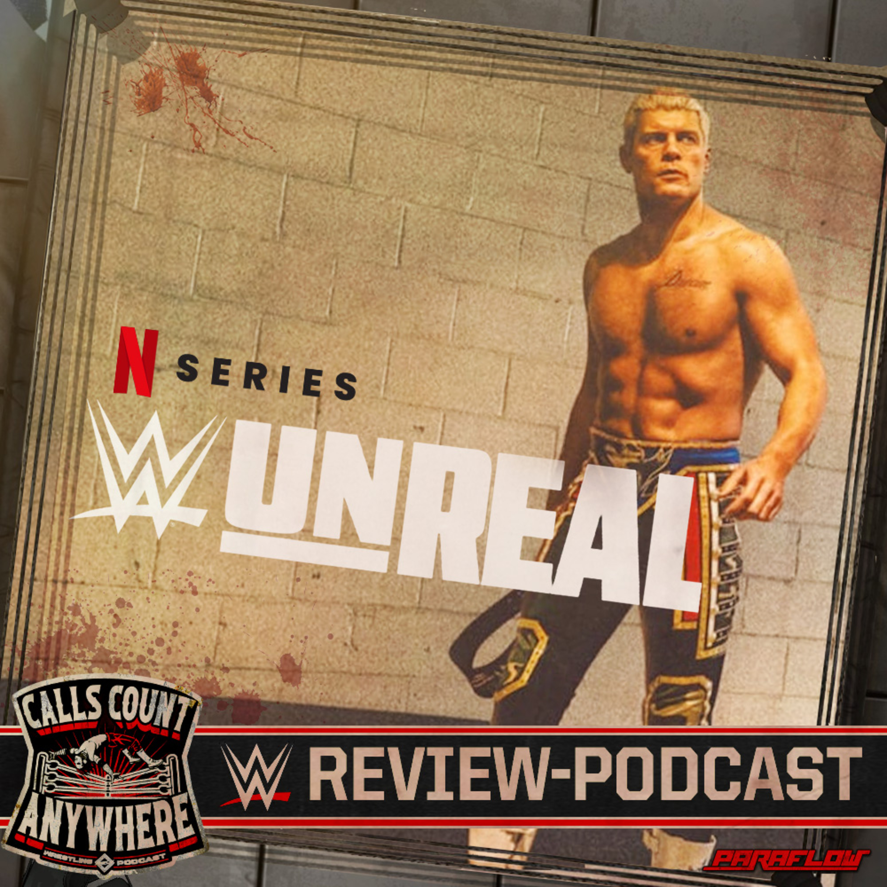 Calls Count Anywhere - Wrestling Podcast