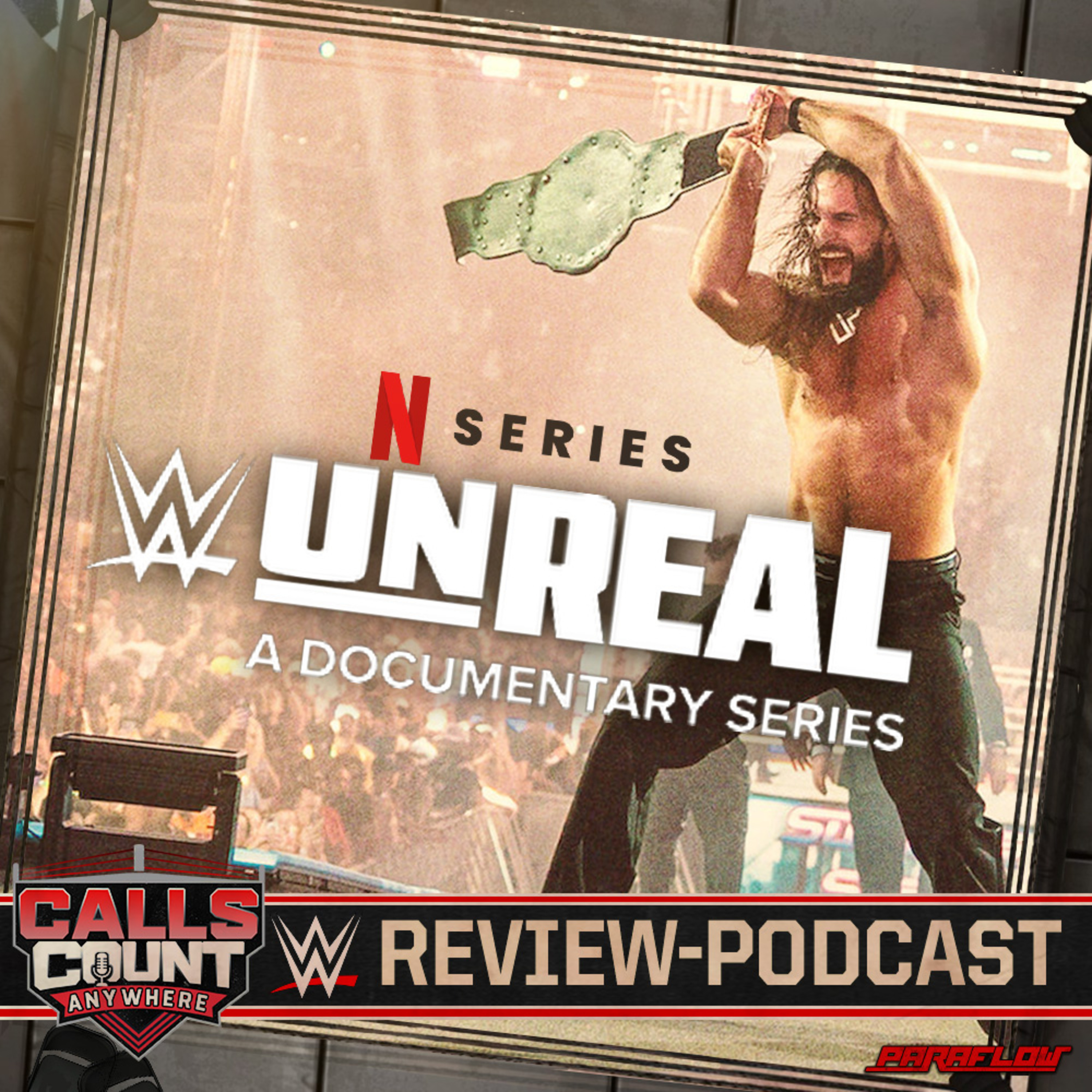 Calls Count Anywhere - Wrestling Podcast