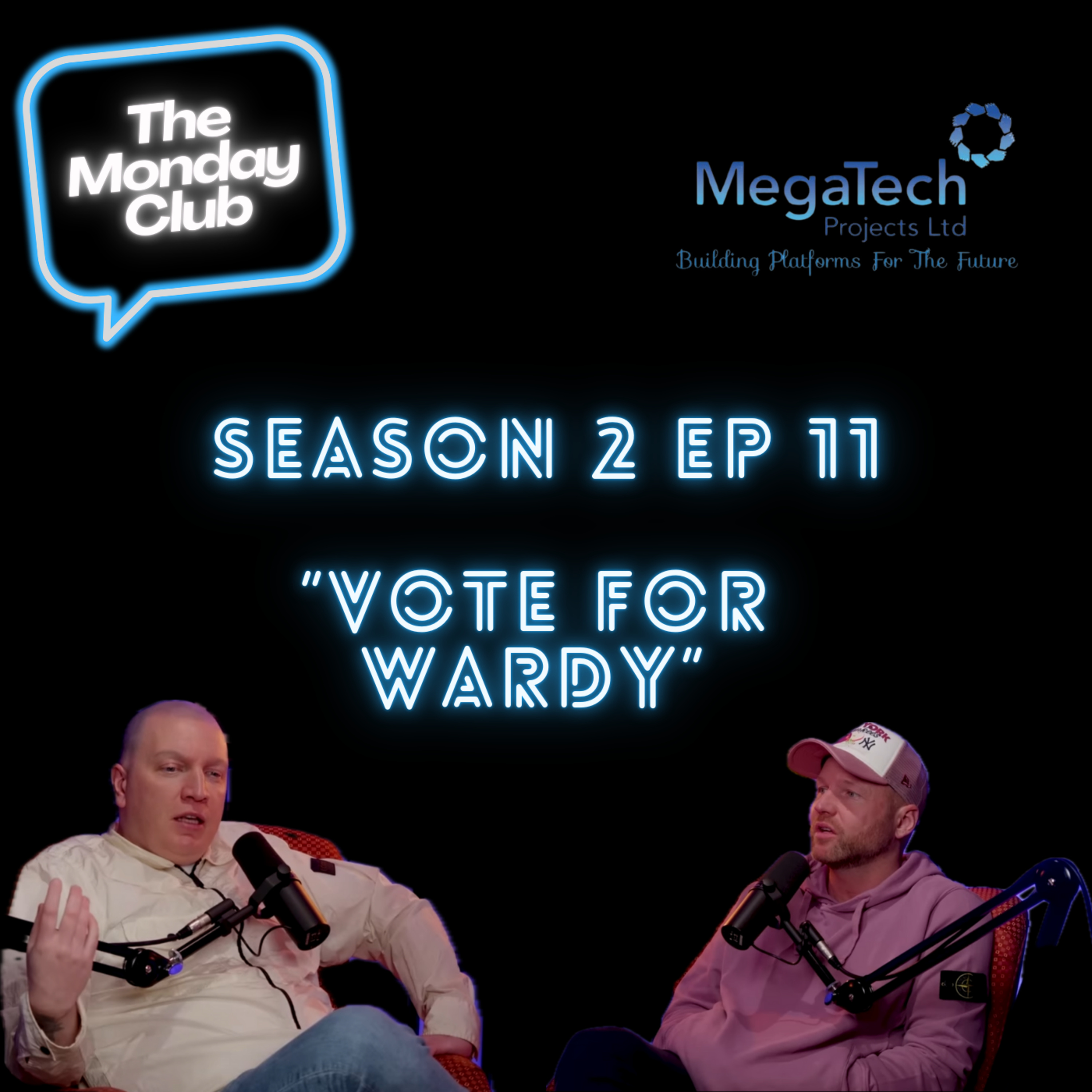 Episode 34 - Vote for Wardy  episode artwork
