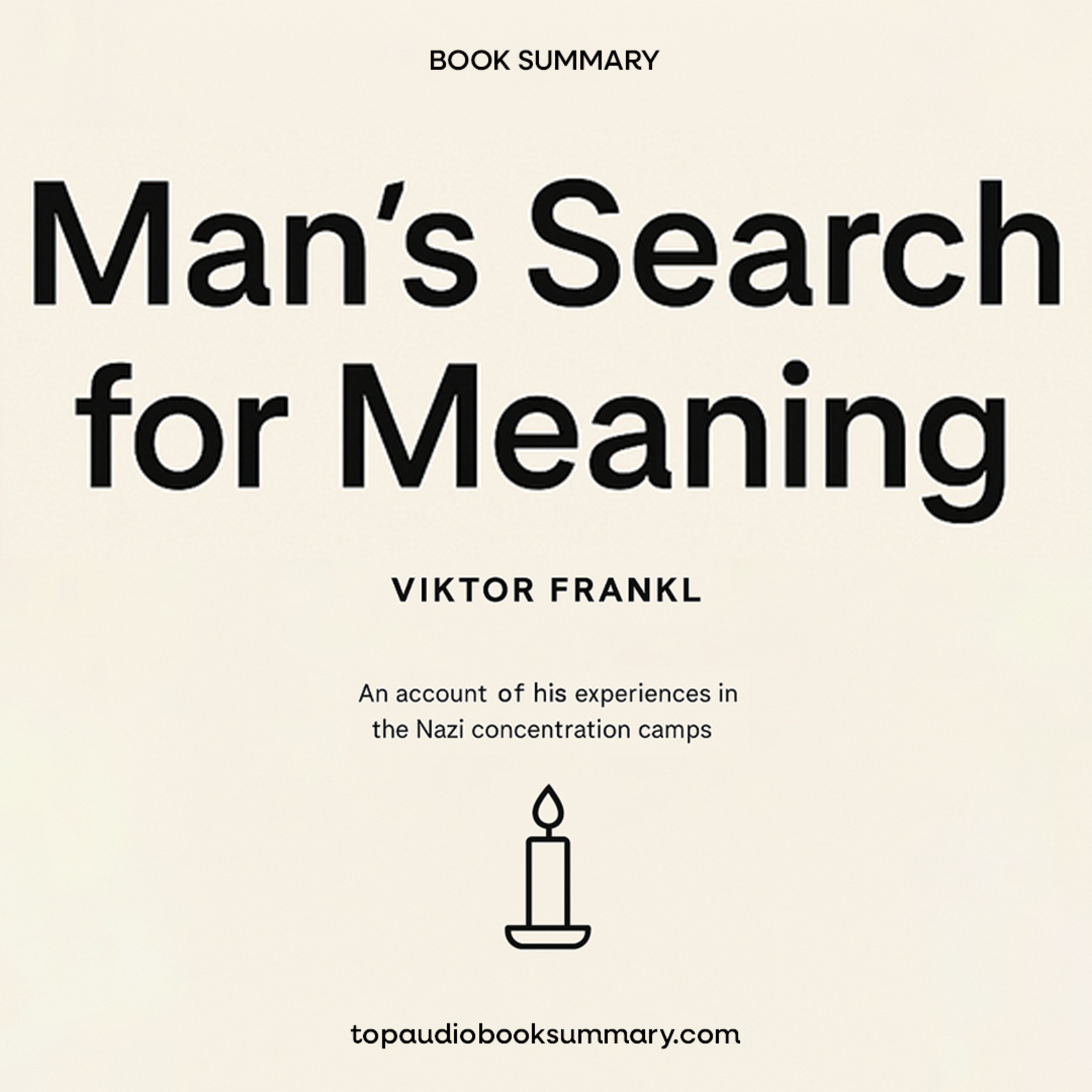 The Search for Meaning Finding Your 'Why' to Live