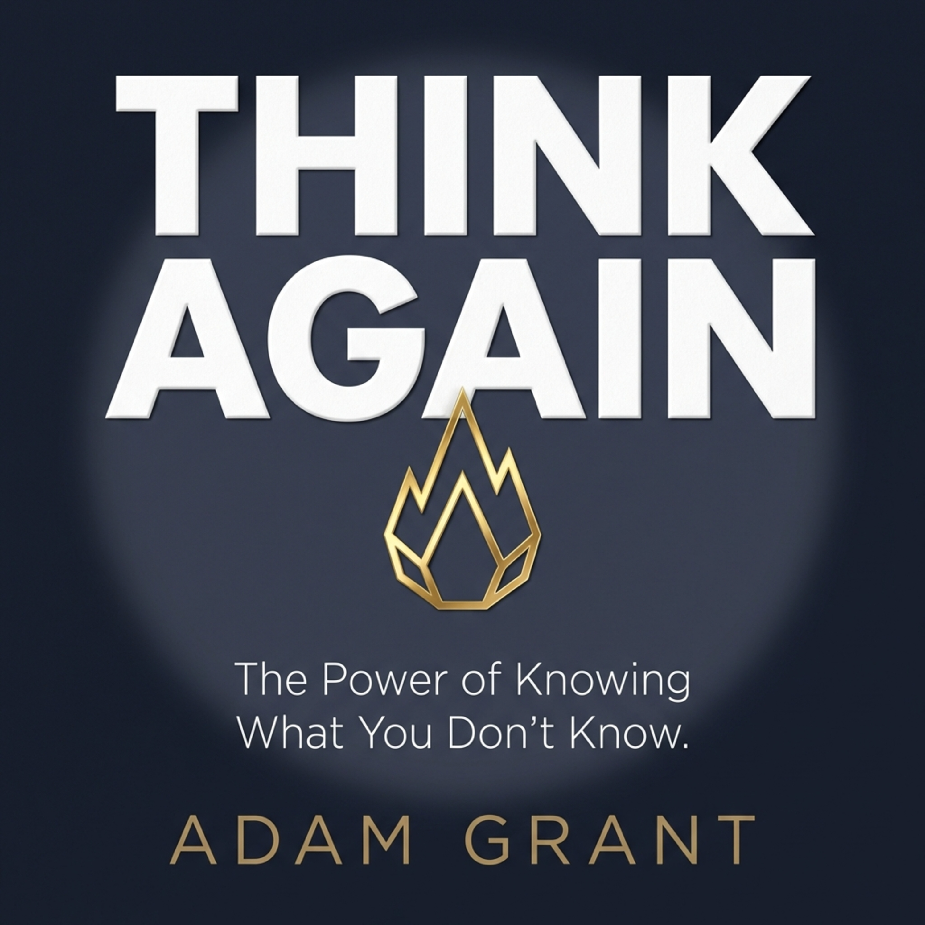THE LIQUID SPIRE: Why Your Greatest Strength is the Ability to be Wrong (The Guide to Think Again)