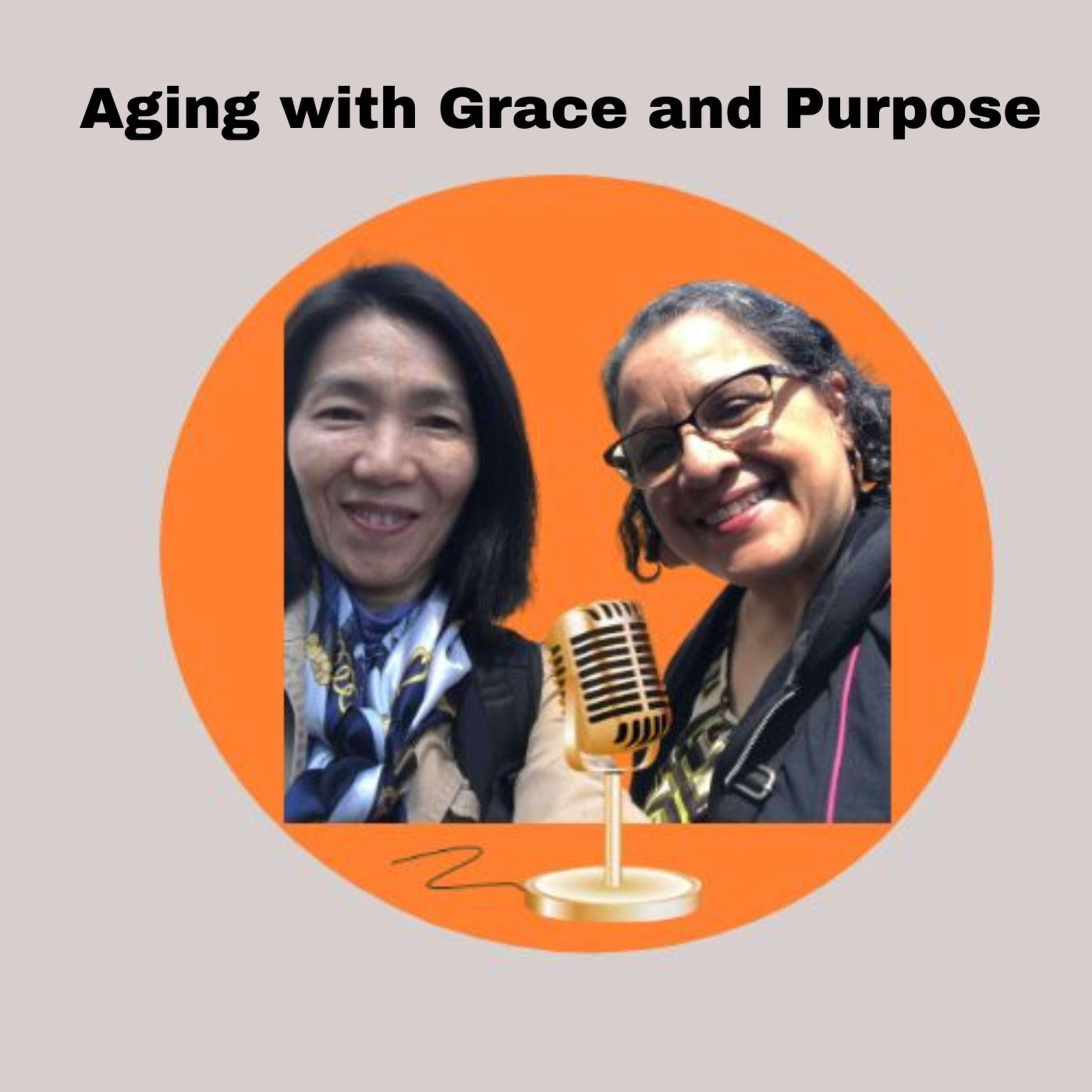 Aging with Grace and Purpose