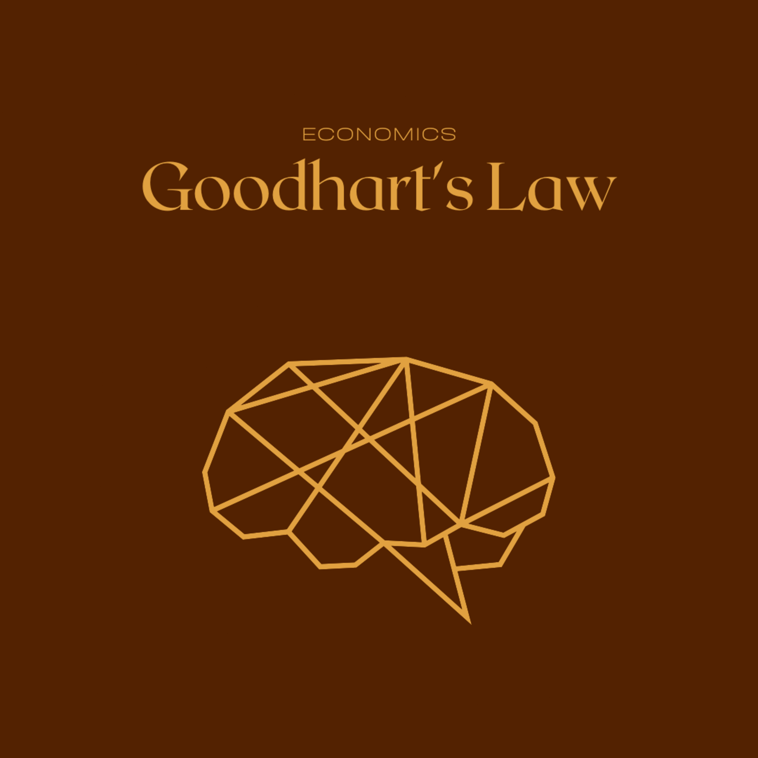 Goodhart's Law