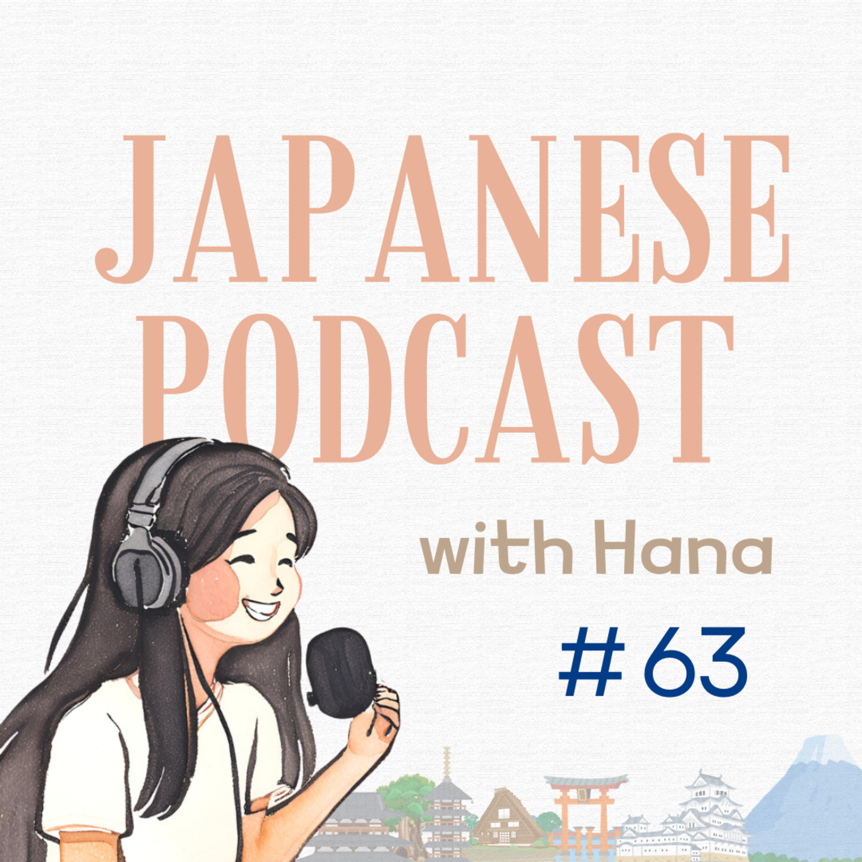 Ep. 63_10 World Heritage Sites in Japan｜日本の世界遺産🏯