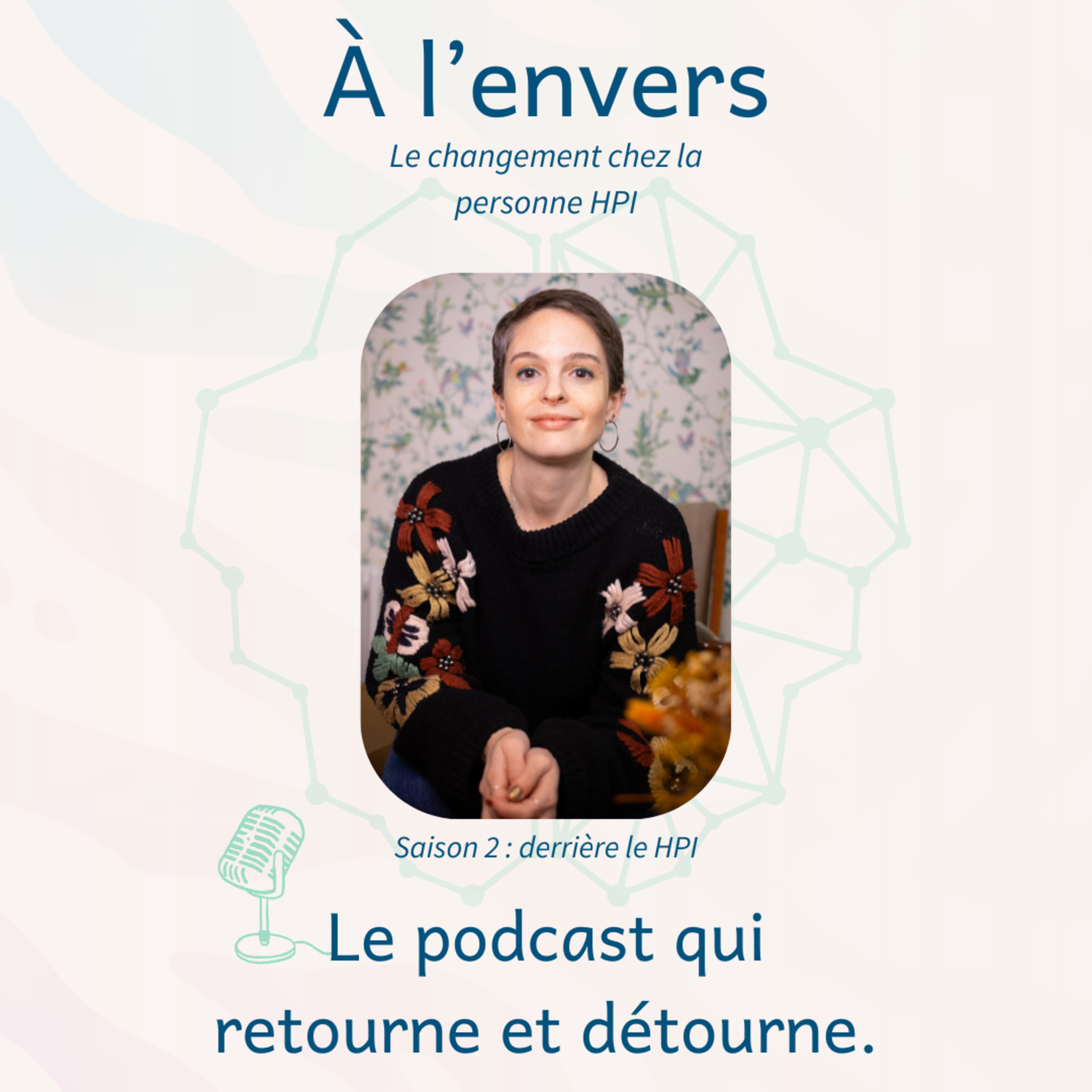 A L’ENVERS : le changement chez la personne HPI