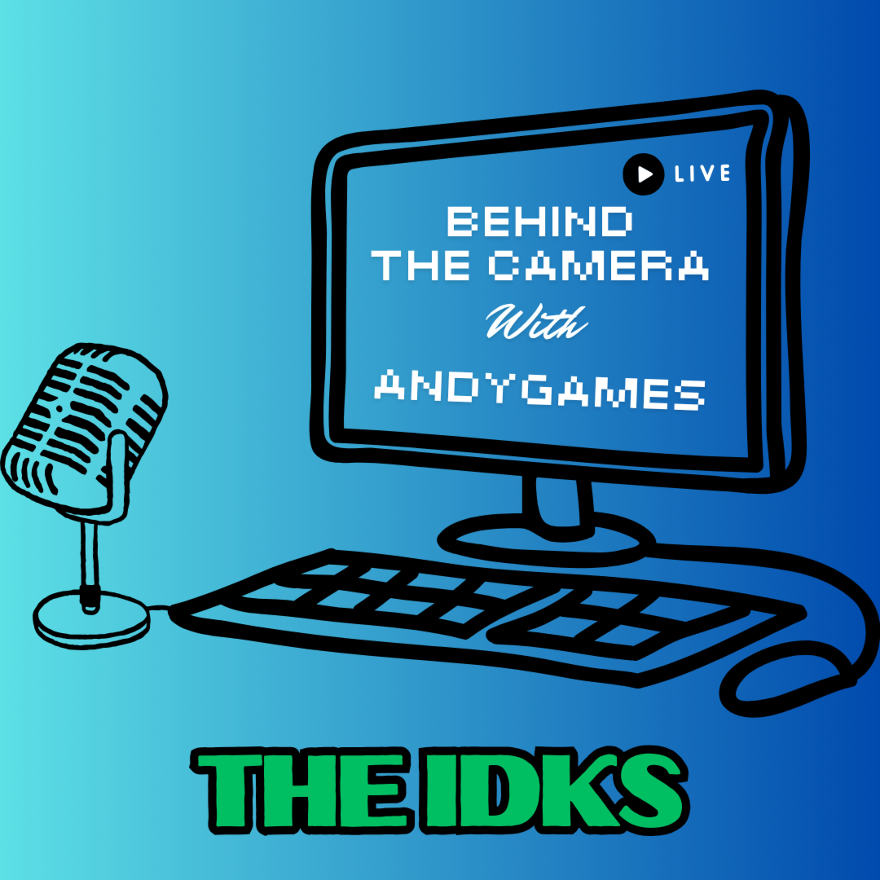 Behind The Camera with AndyGames