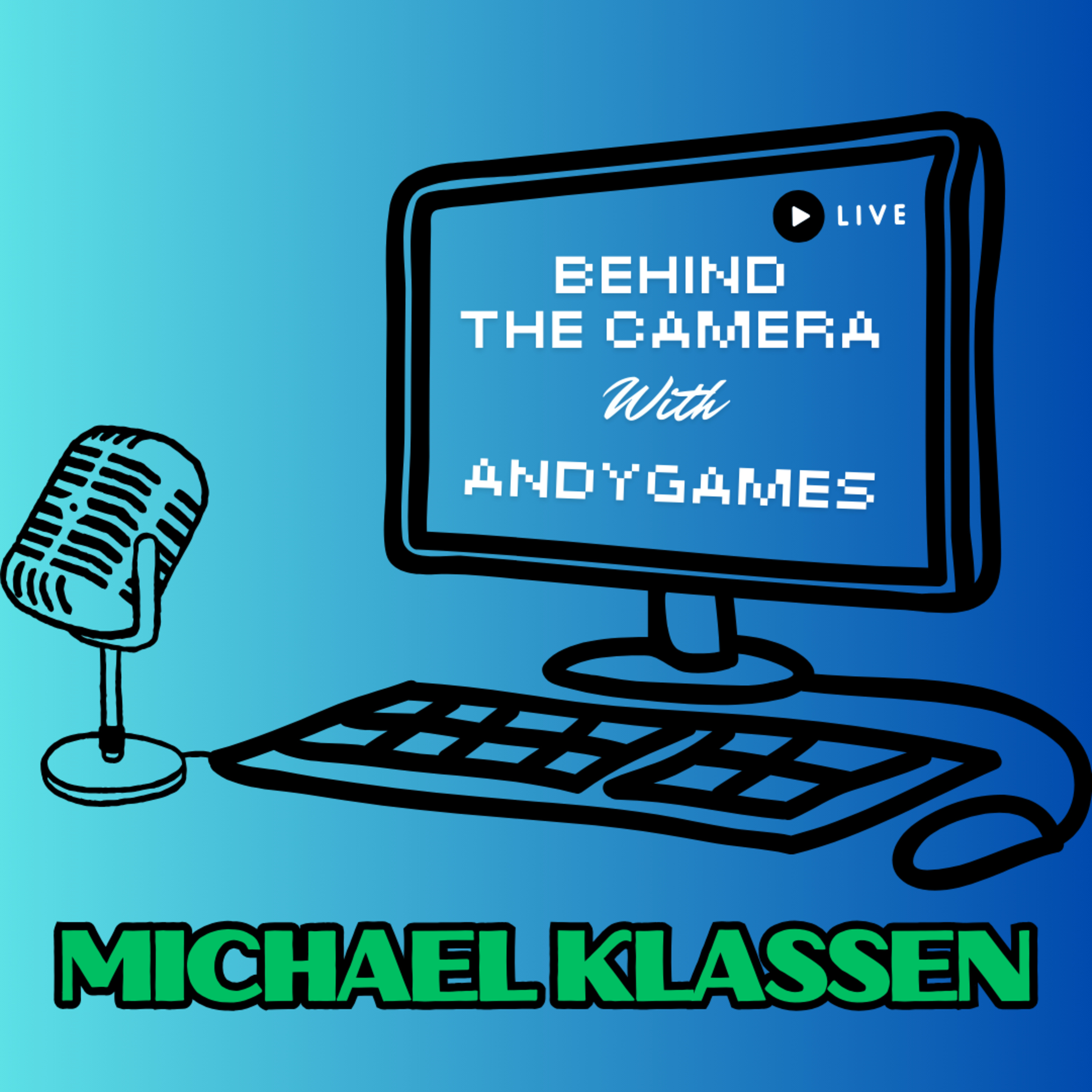 Behind The Camera with AndyGames