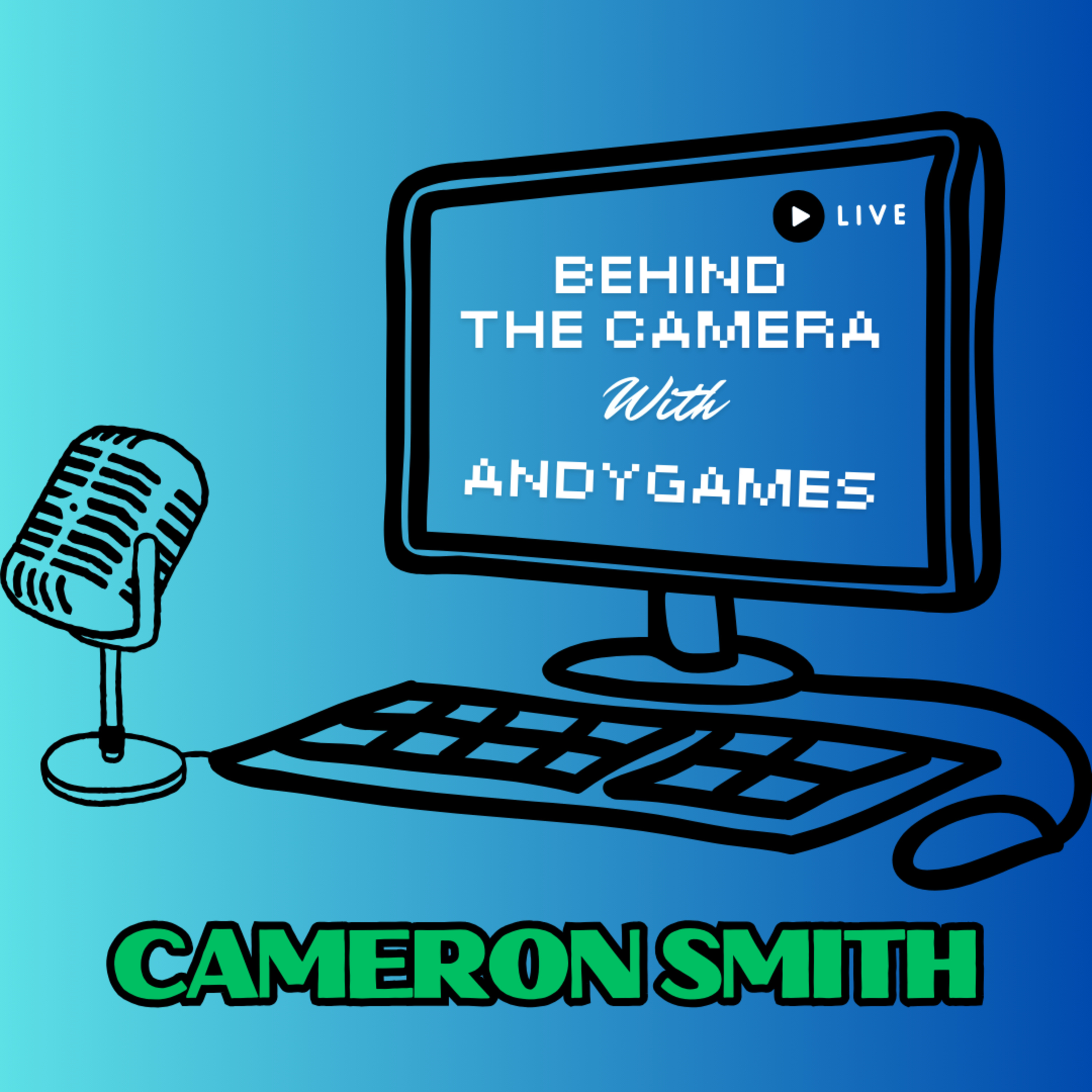 Behind The Camera with AndyGames