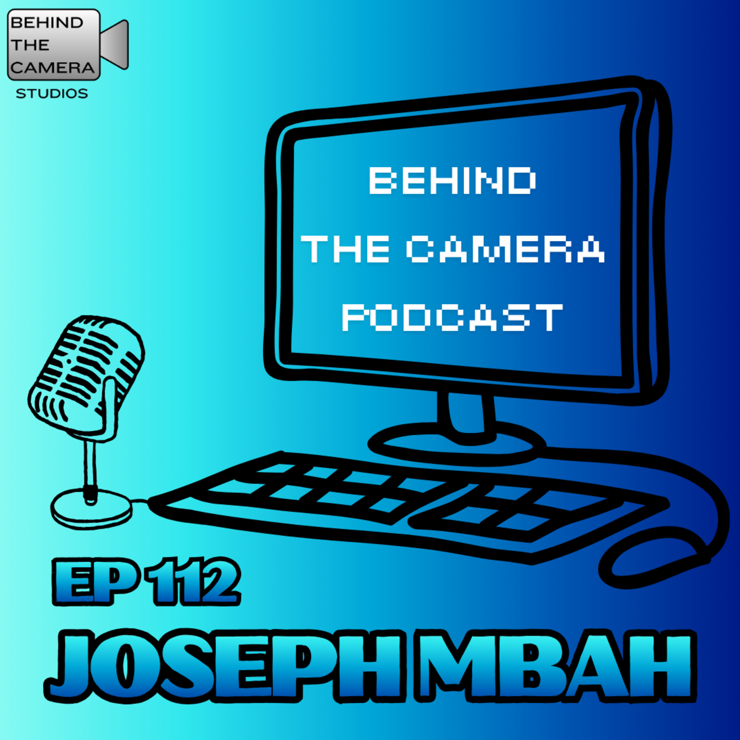 Creating Whispers Bind - Passion, Process, & the Filmmaker’s Path with Joseph Mbah (Ep 112) episode artwork