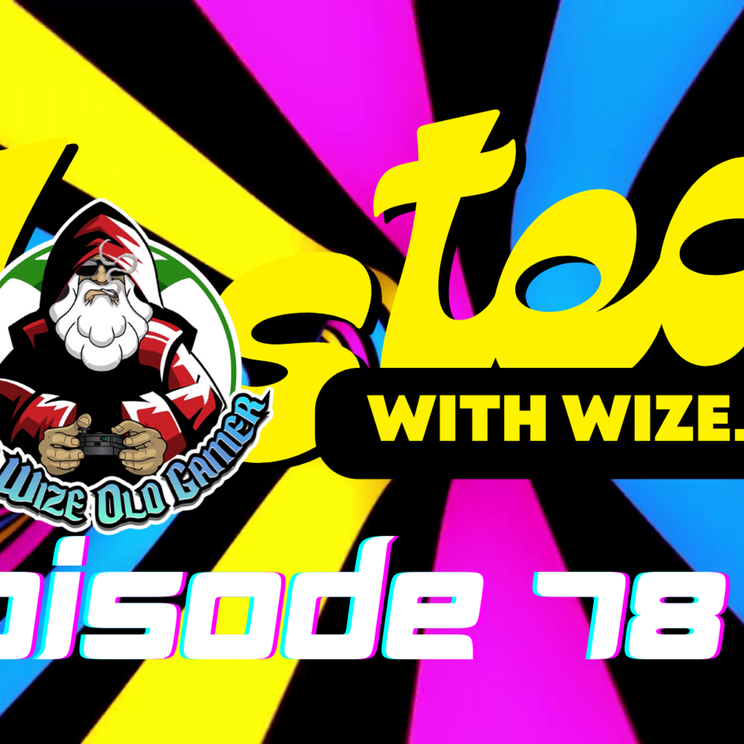 Wasted With Wize - Episode 78: Choppa Style!
