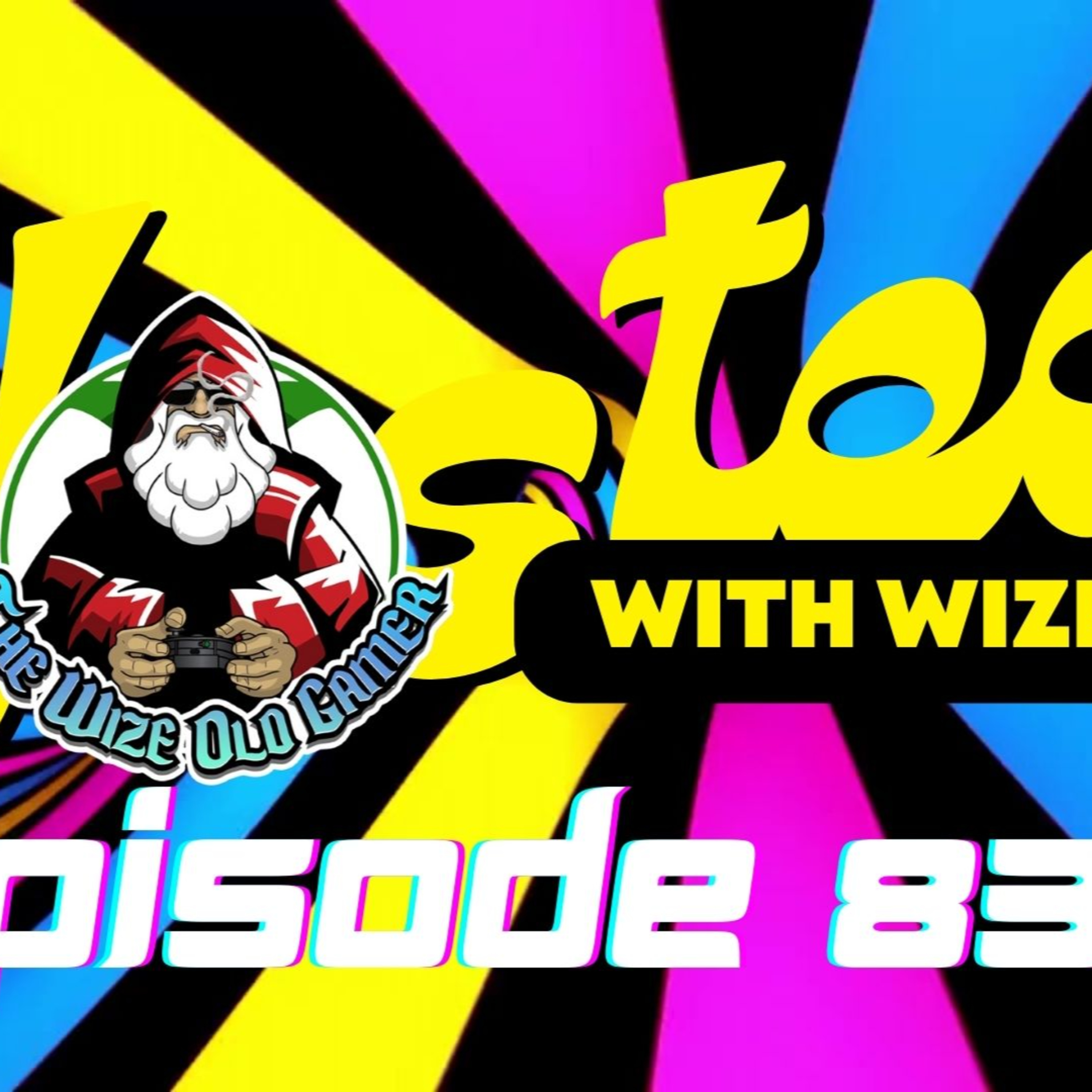 Wasted With Wize - Episode 83: Raspberry Beret!