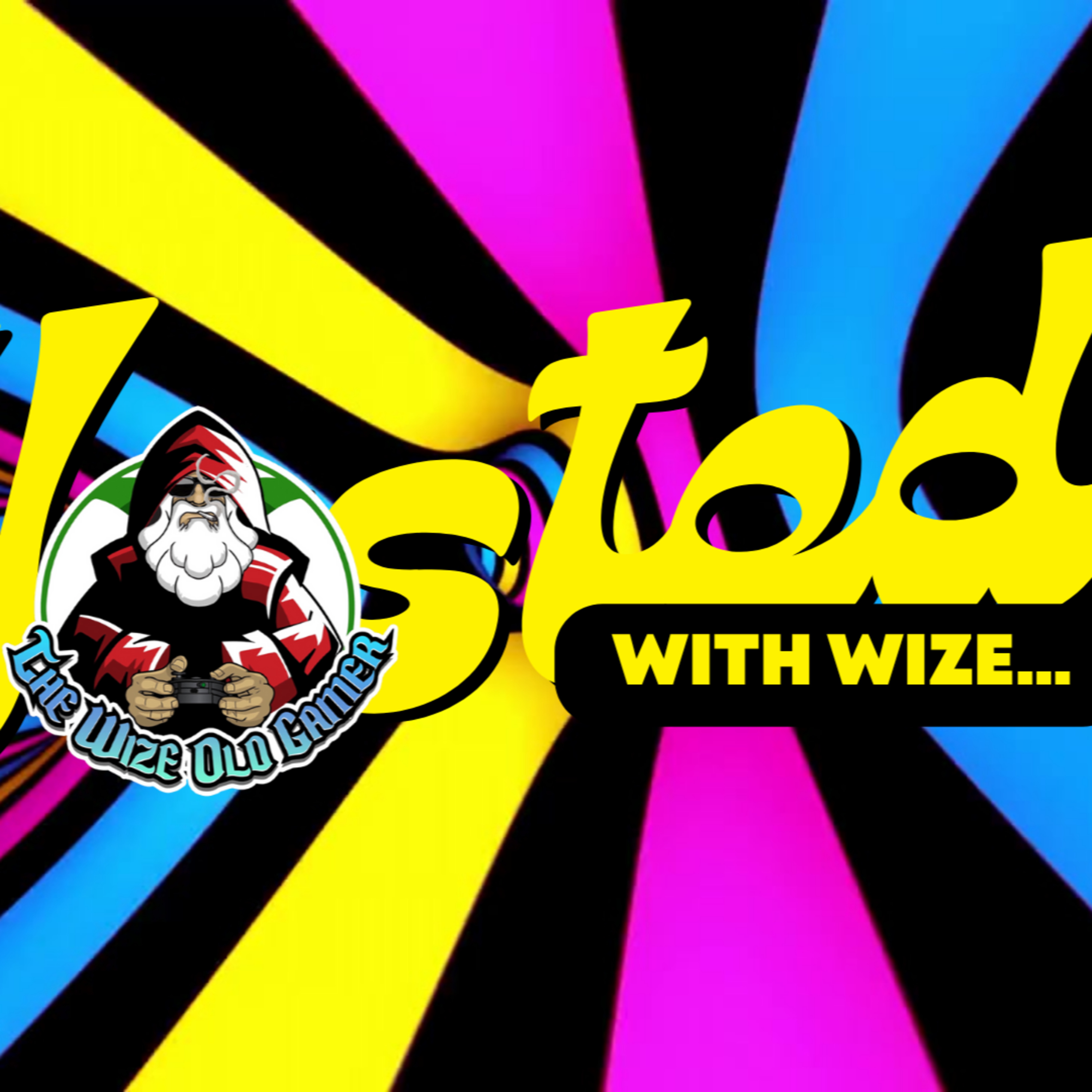 Wasted WIth Wize - Episode 90: Crazy!