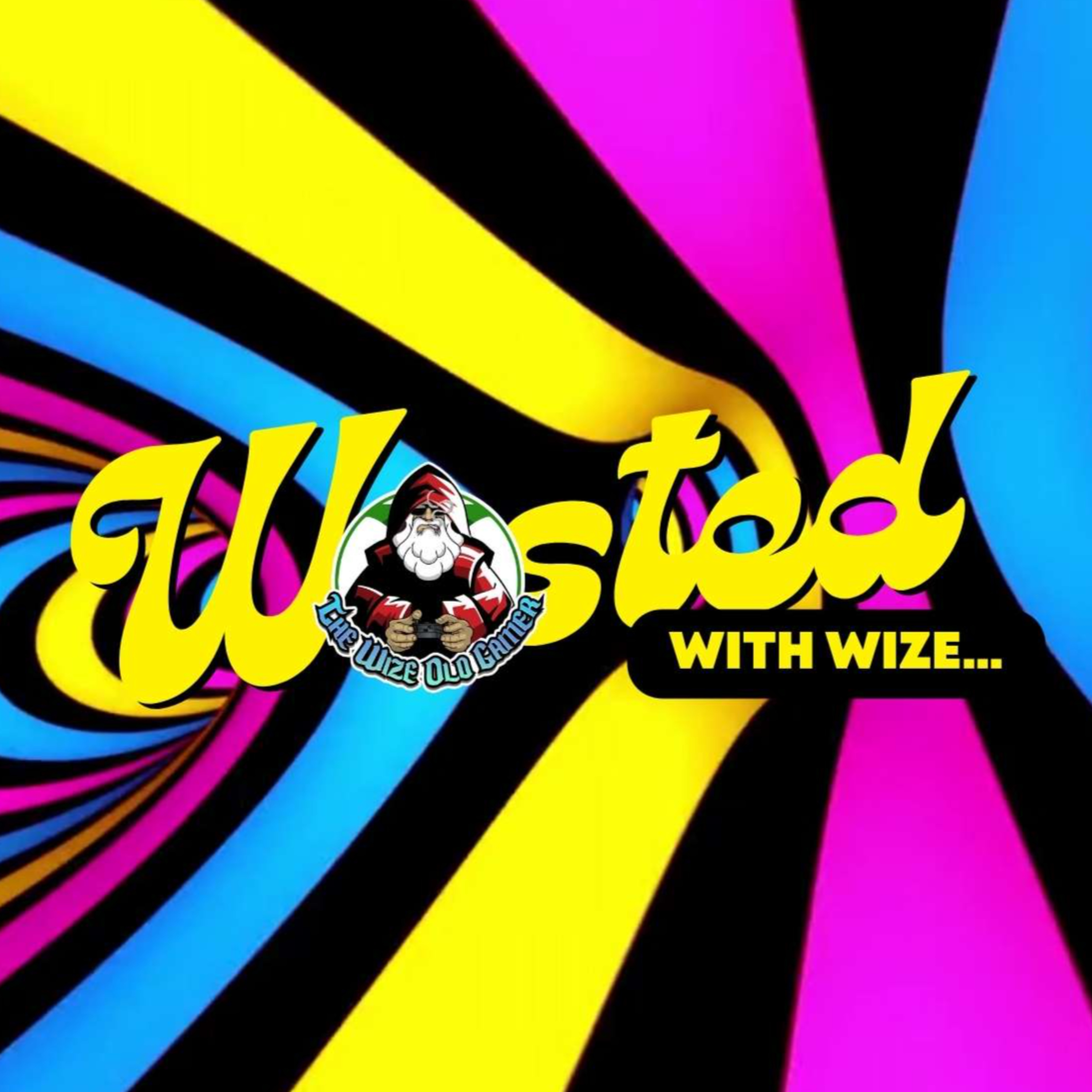 Wasted With Wize - Episode 112: Loser! episode artwork