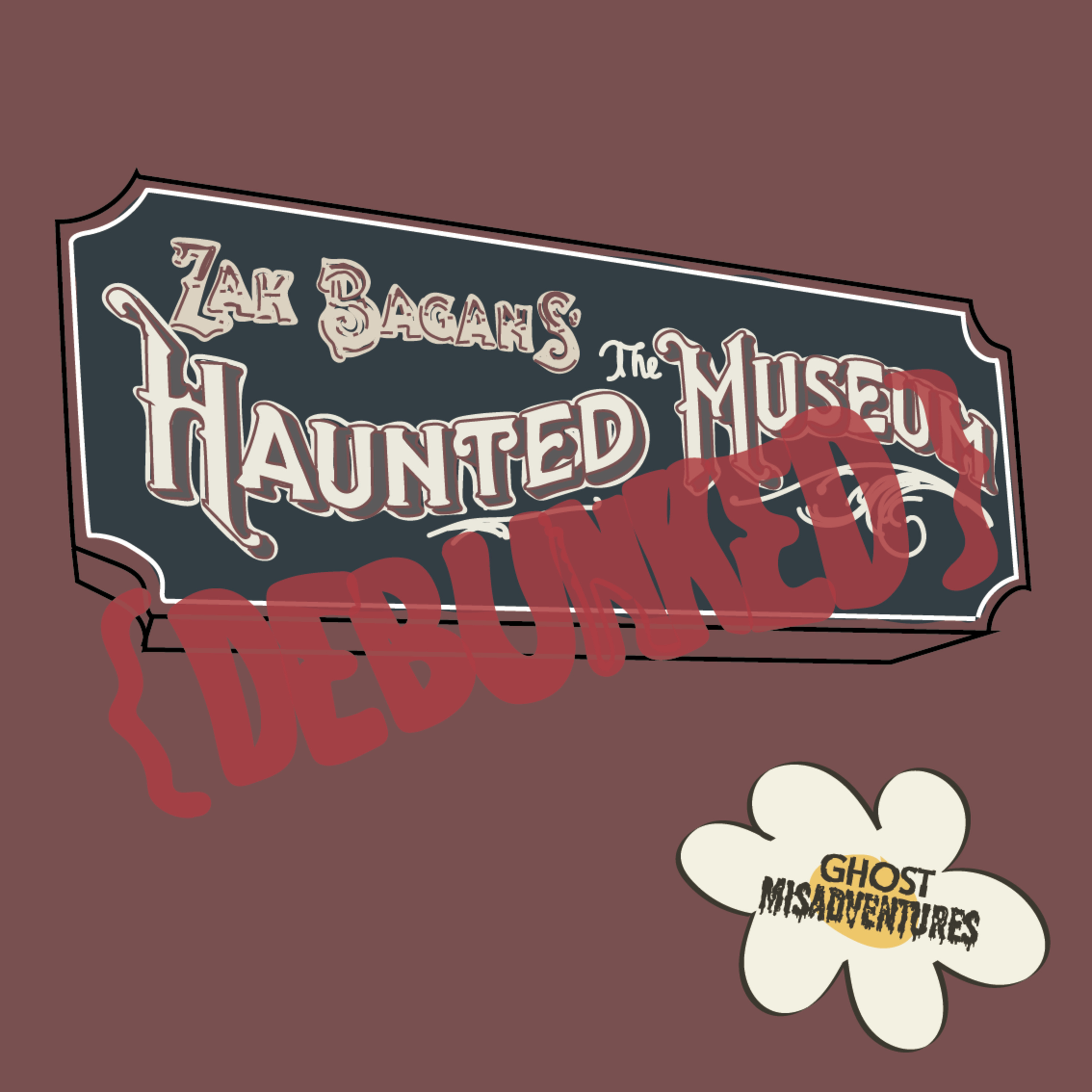 Cover art for The Zak Bagans' The Haunted Museum Episode