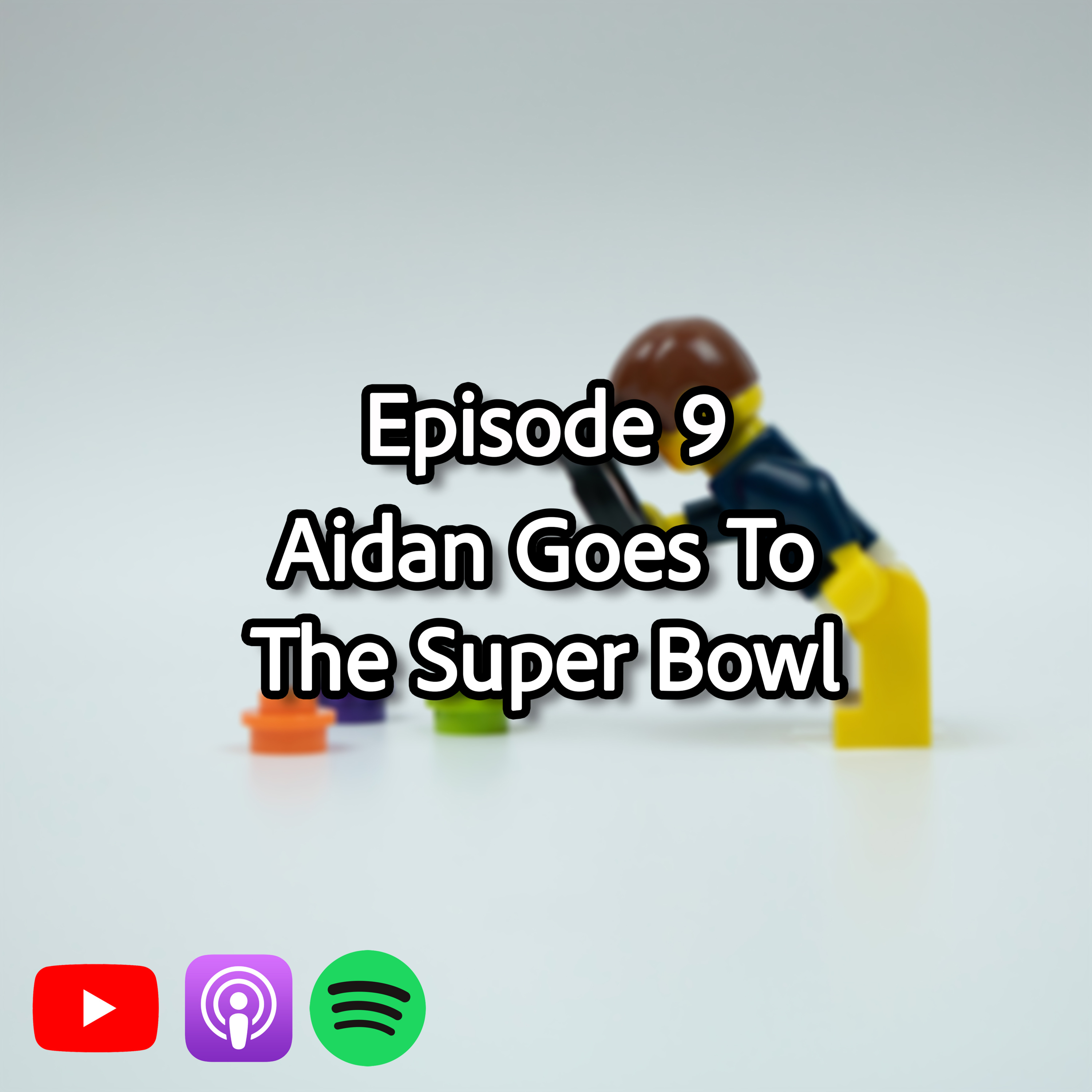 Aidan Goes to The Super Bowl episode artwork