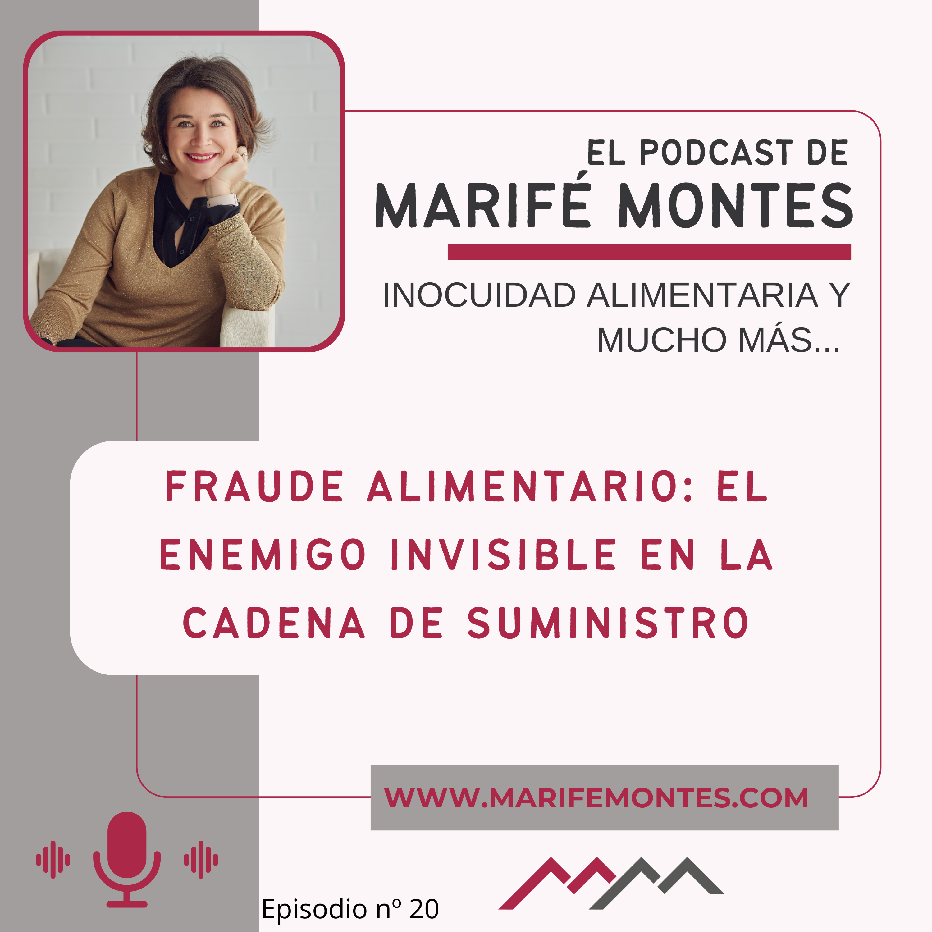 Fraude Alimentario: El Enemigo Invisible en la Cadena de Suministro - episodio nº 20