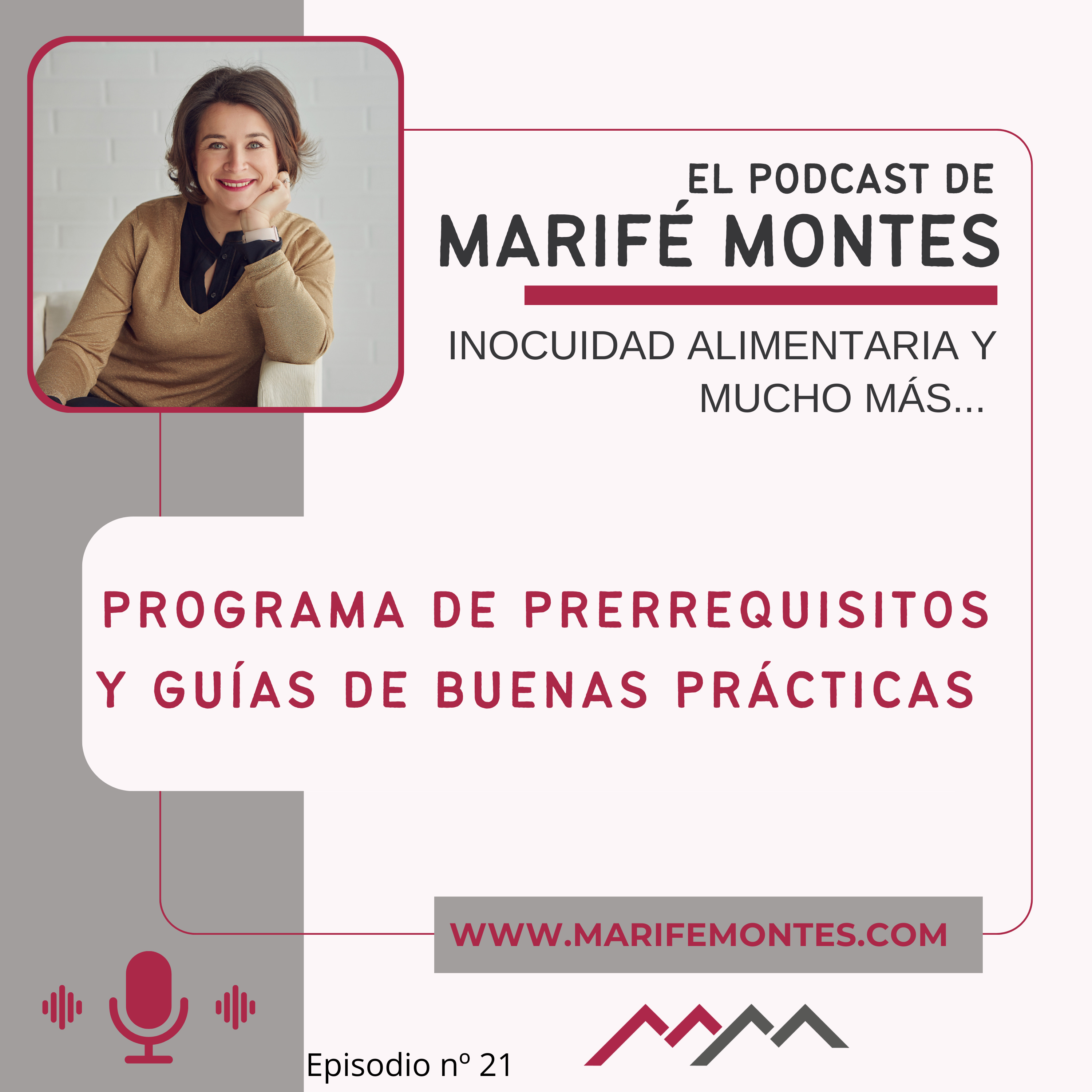 Programa de prerrequisitos y guías de buenas prácticas - Episodio nº 21