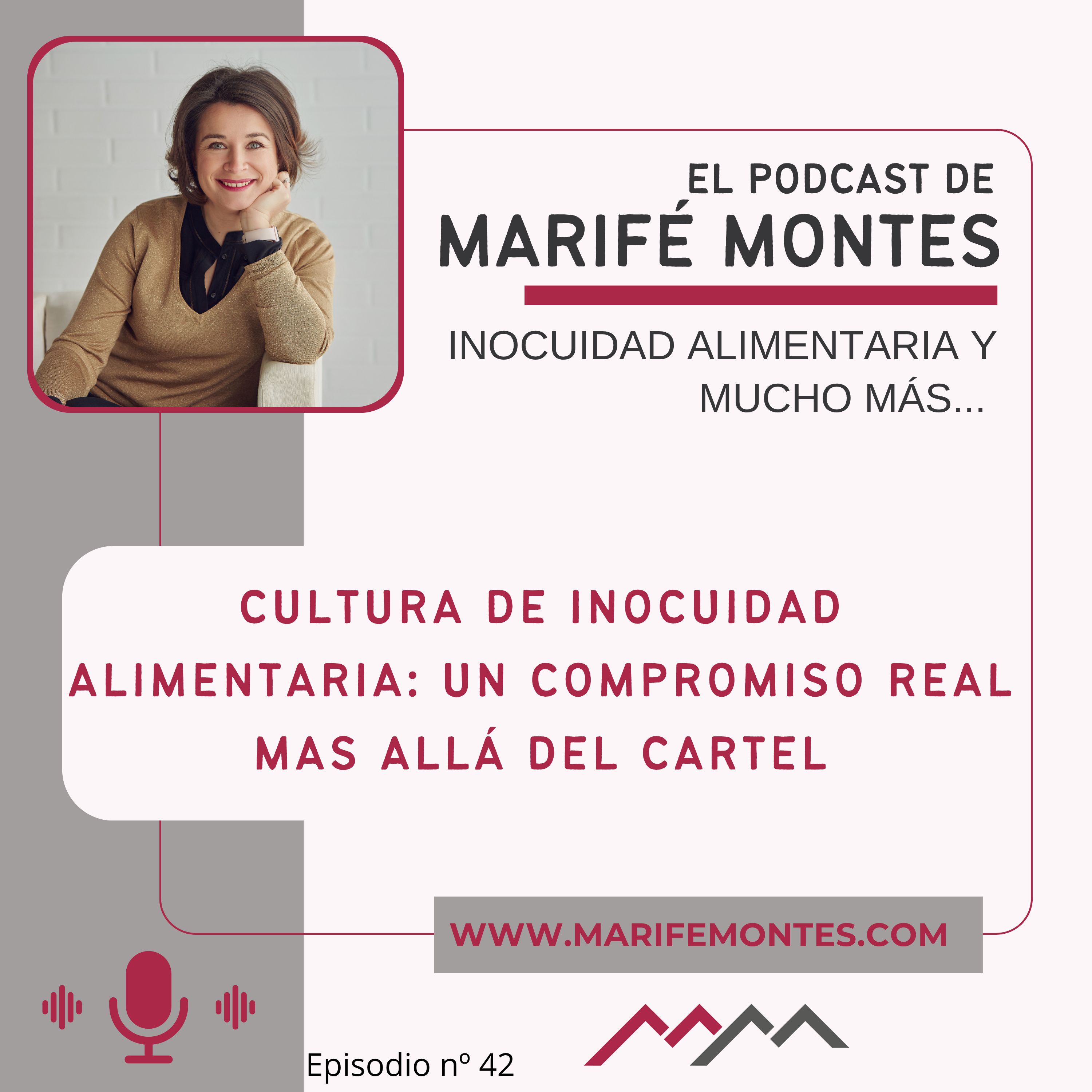 Más allá del cartel: el compromiso real en la cultura de seguridad alimentaria - Episodio n 42