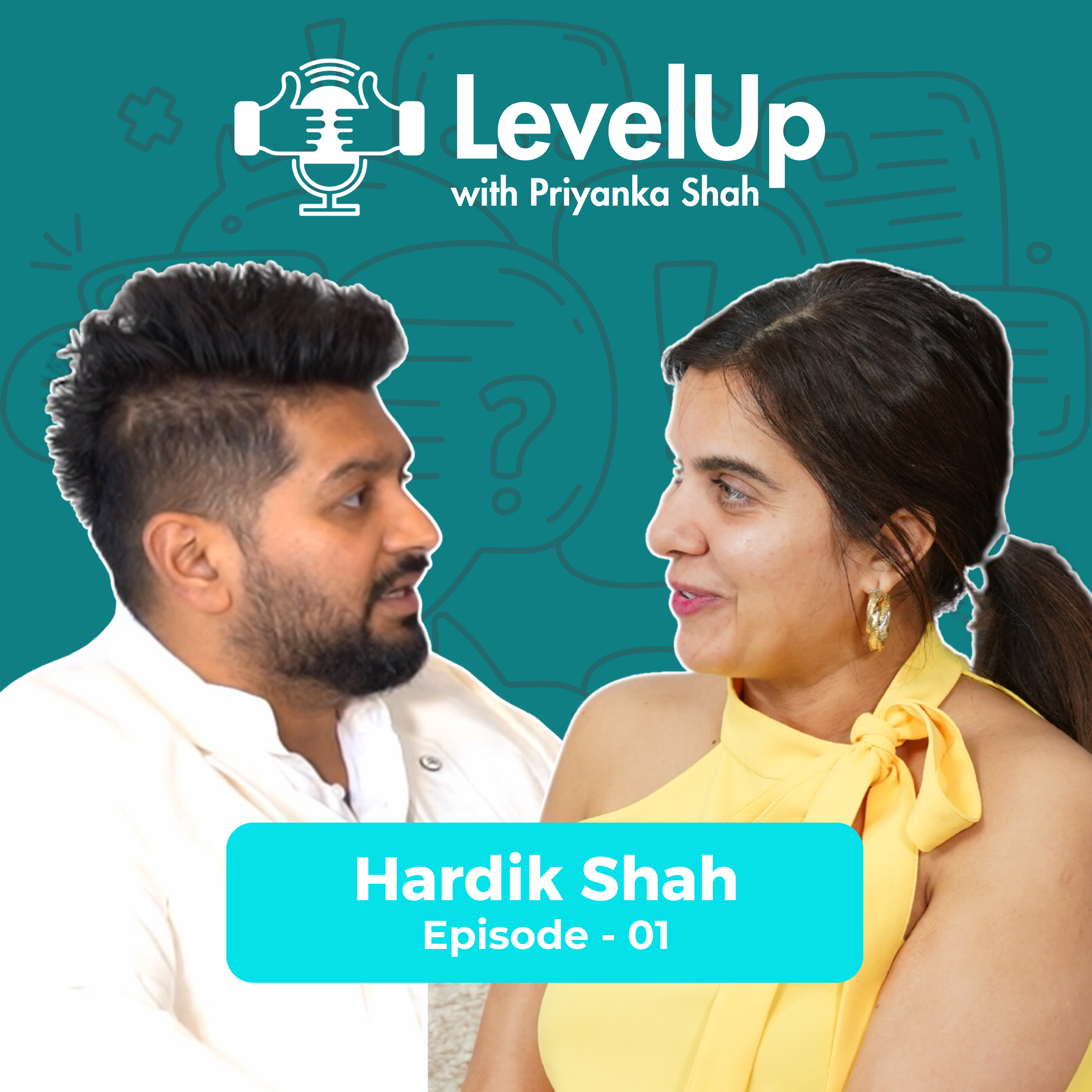 #01 Top Mortgage Broker in Australia Reveals Home Loan Secrets Ft. Hardik Shah | Levelup Podcast 01 episode artwork