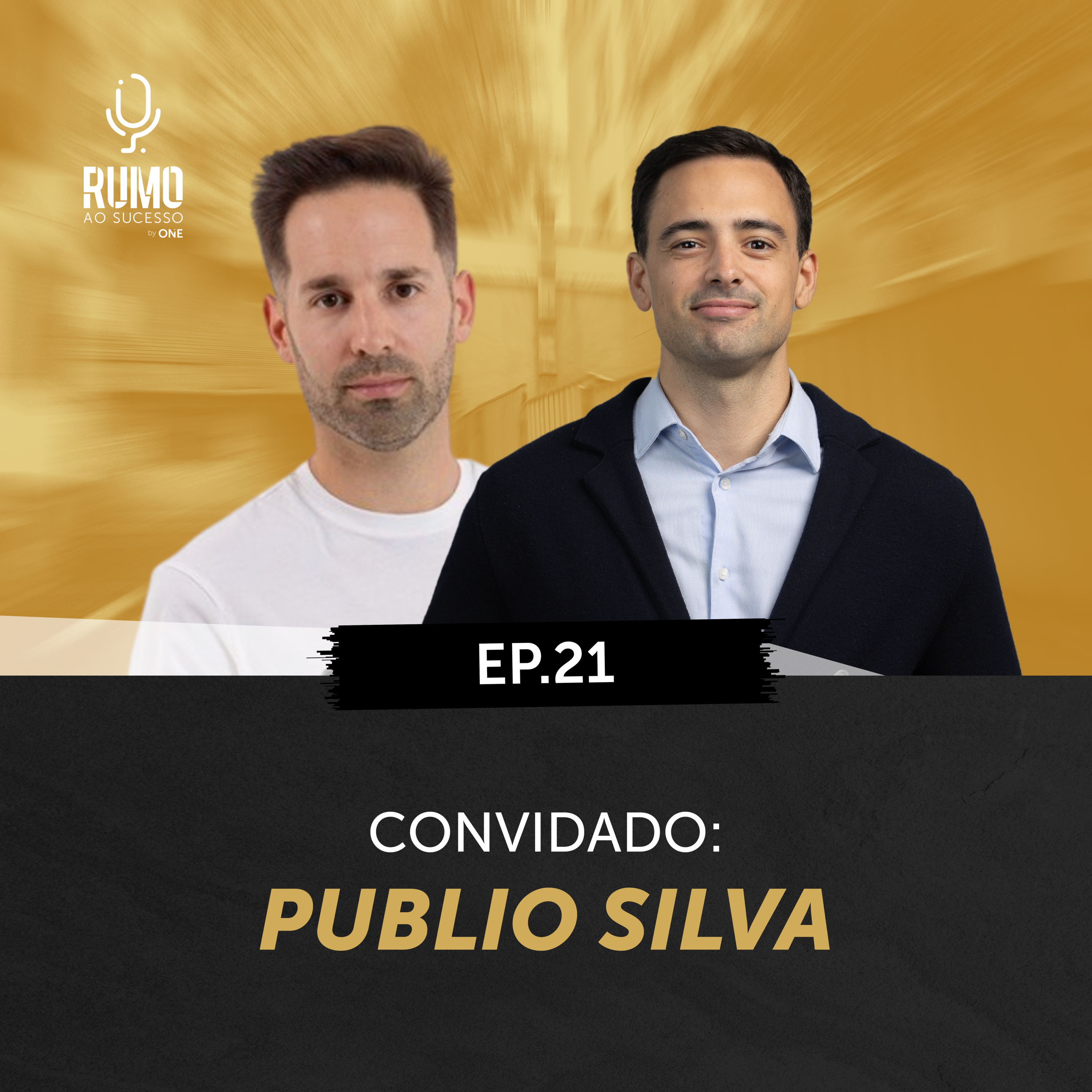 RUMO ao Sucesso by ONE