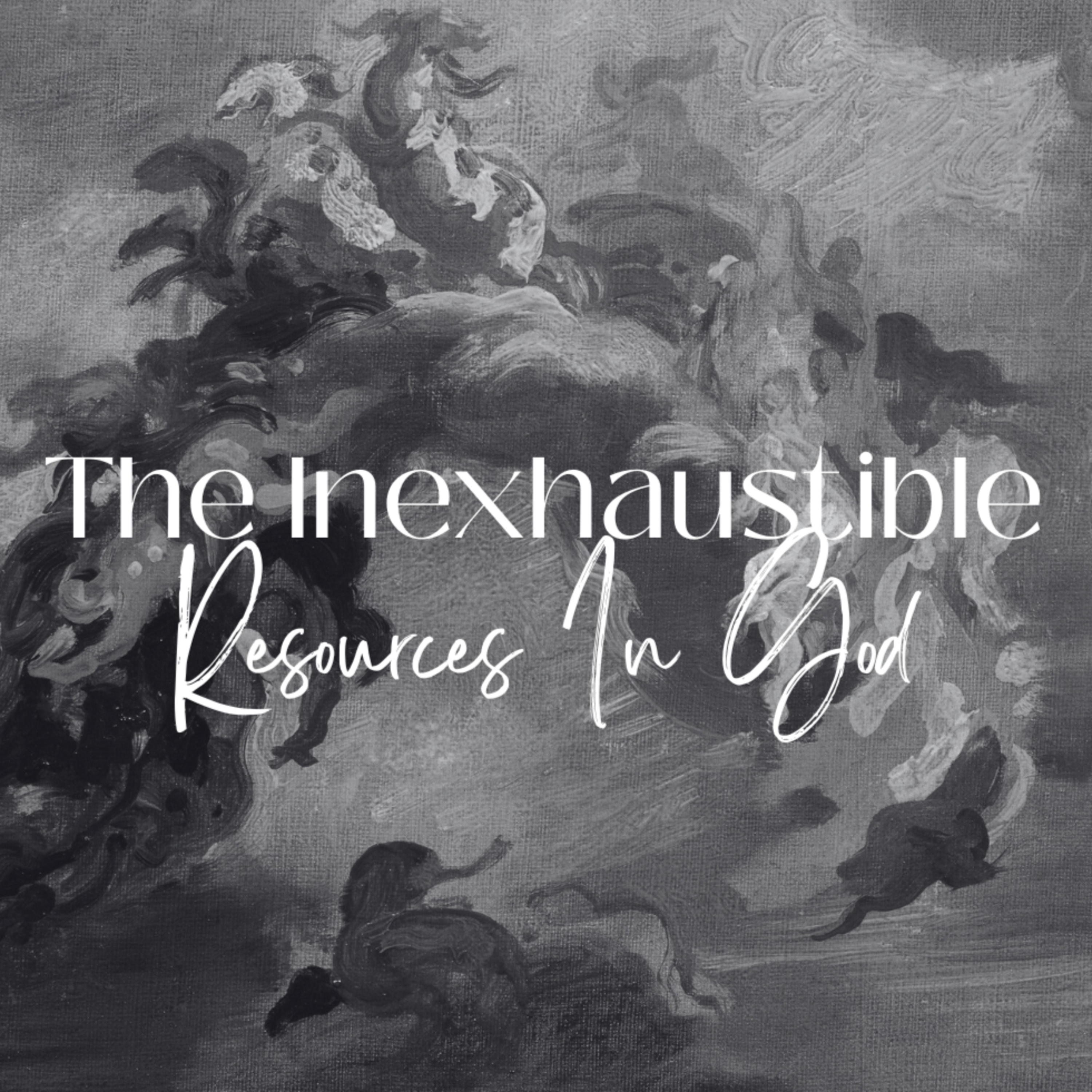 The Inexhaustible Resources In God - Gabi Joe Productions episode artwork