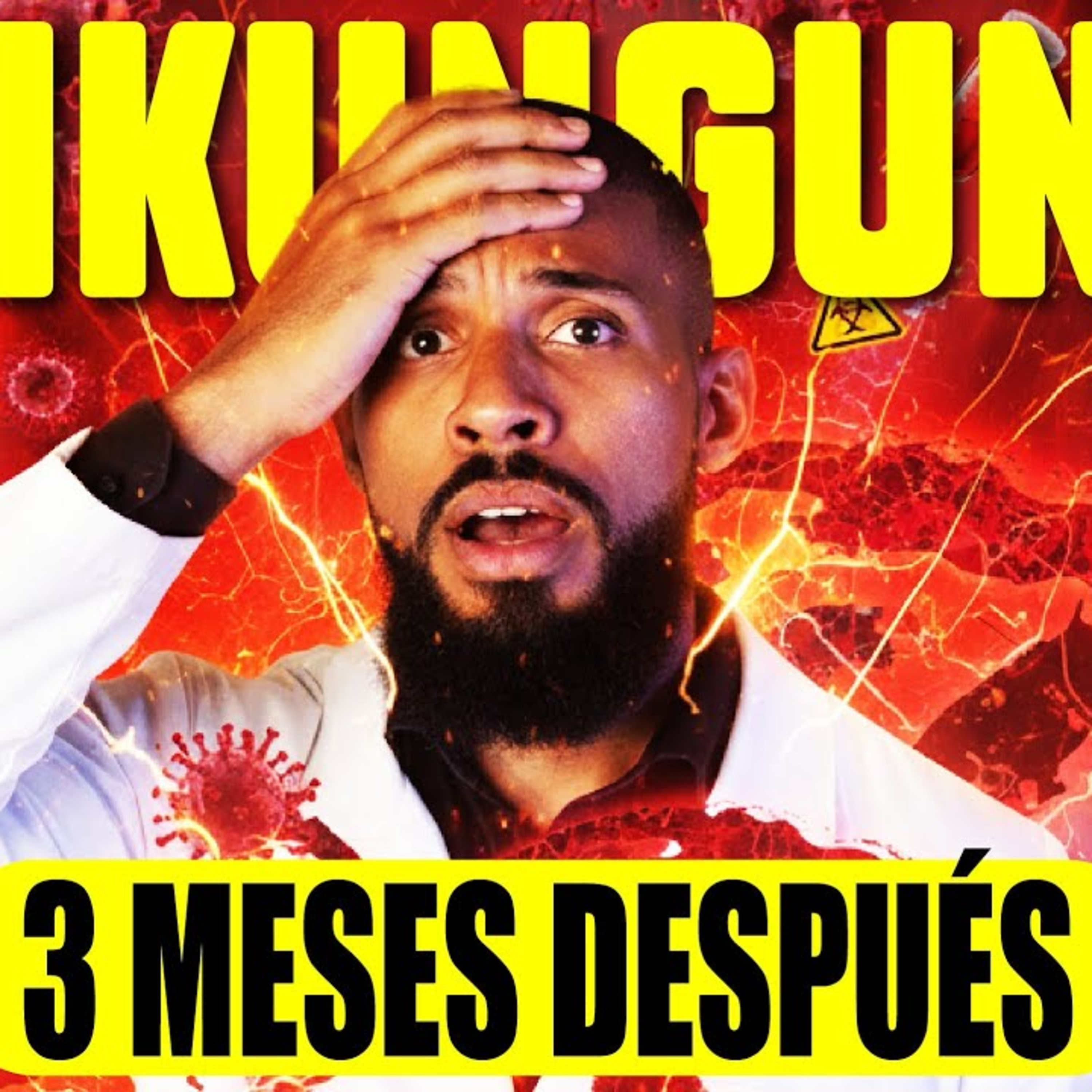 CHIKUNGUNYA CRÓNICO: ¿Qué esperar después de los 3 meses? episode artwork