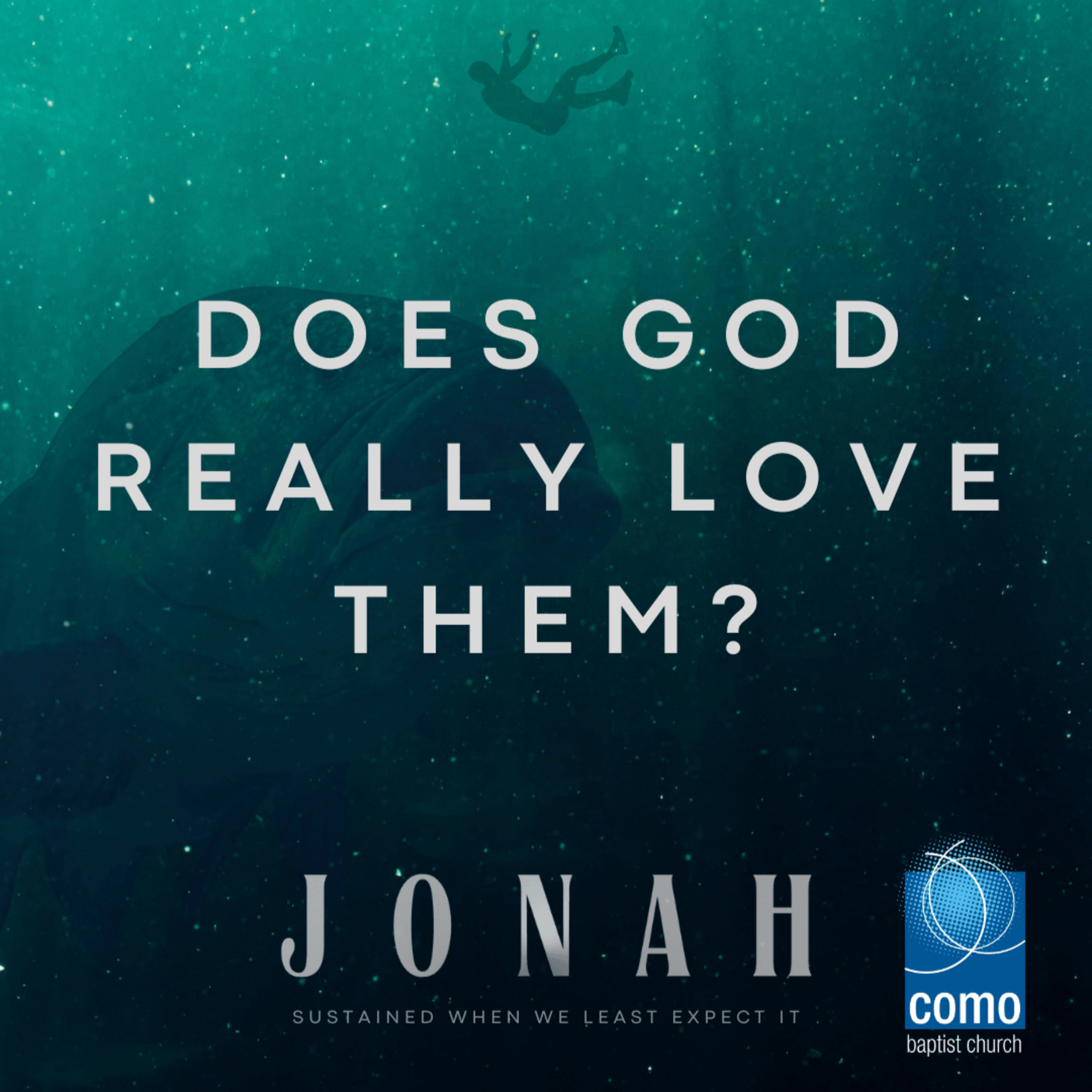 Does God Really Love Them?