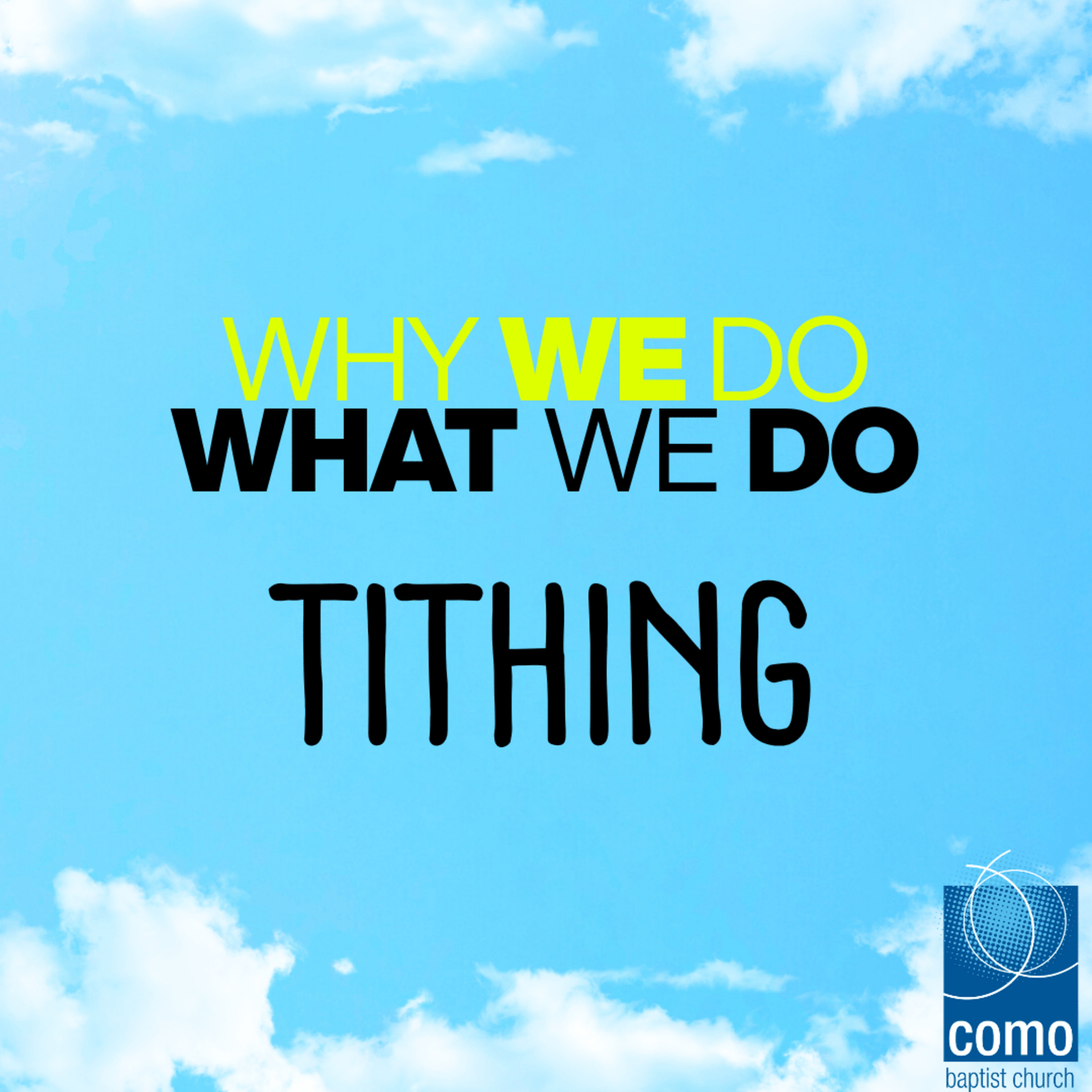 Why We Do Tithing