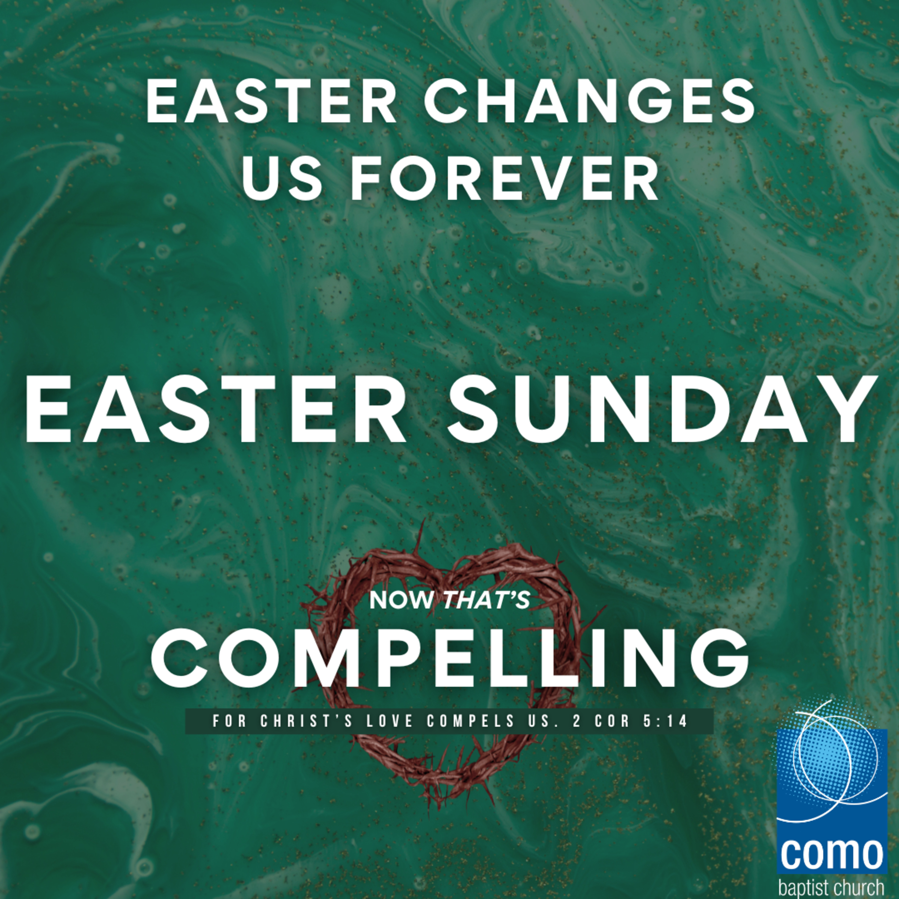 Easter Changes Us Forever - Easter Sunday