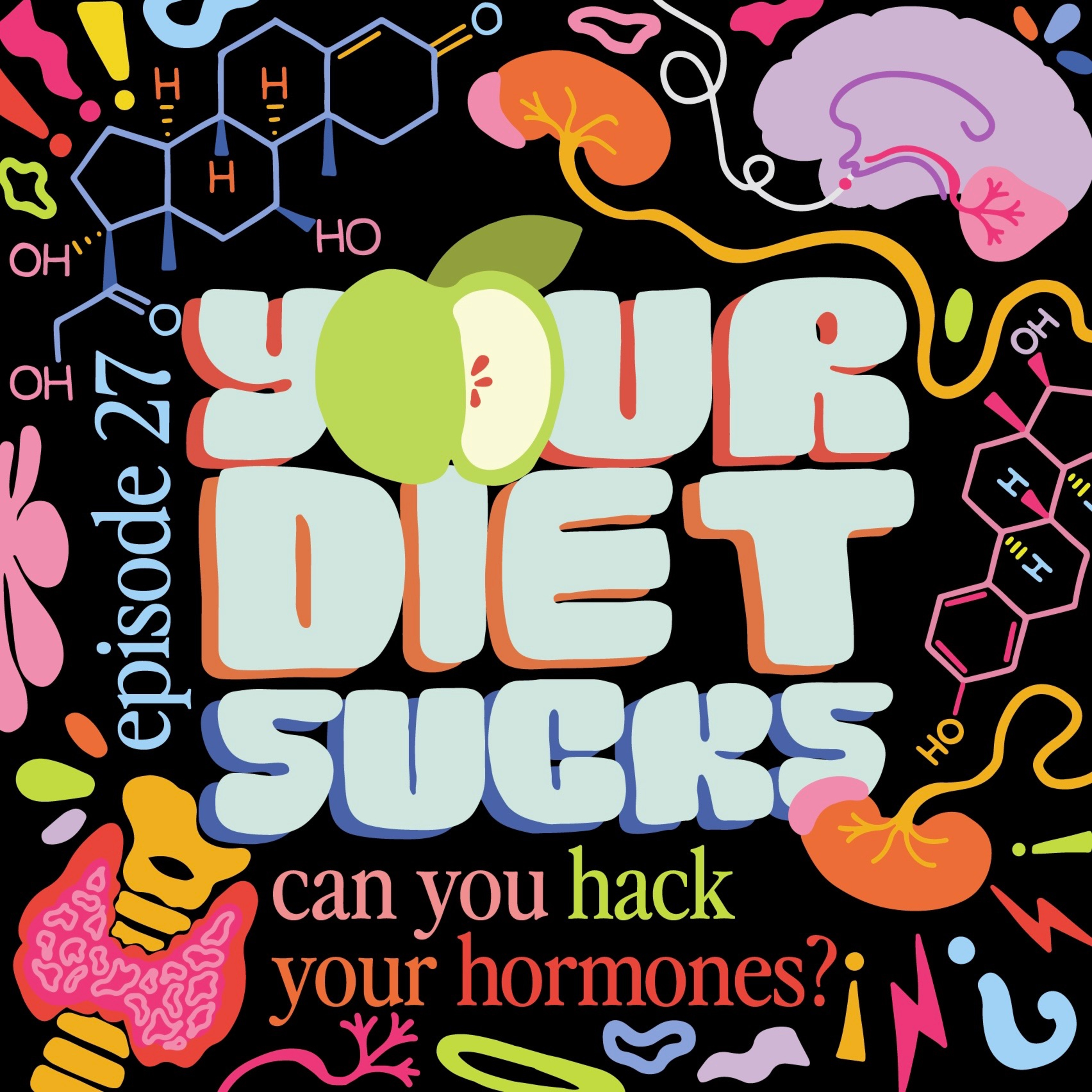 Your Diet Sucks