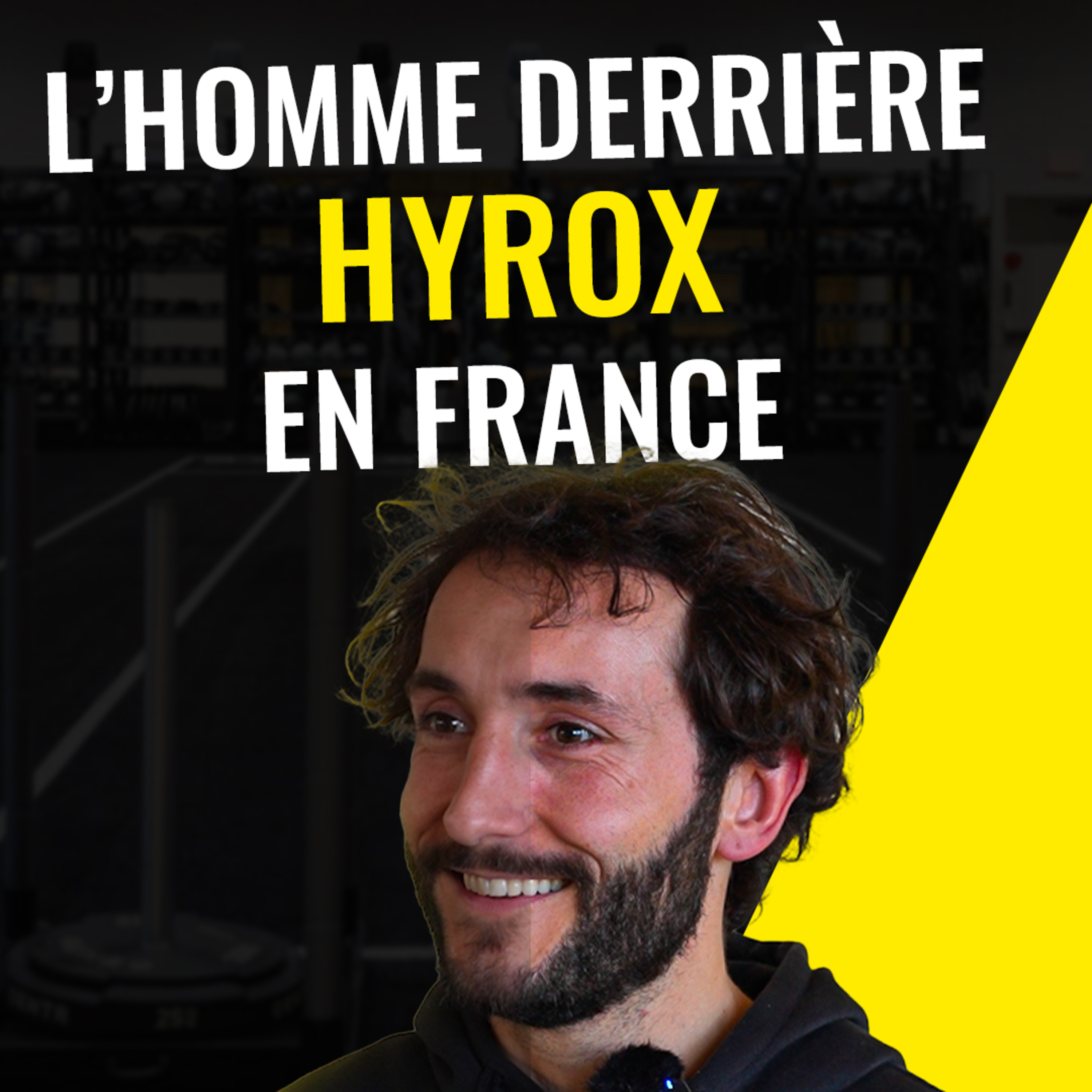 De 12 salles à plus de 1100 : comment HYROX ® a explosé en France avec Max Villa episode artwork