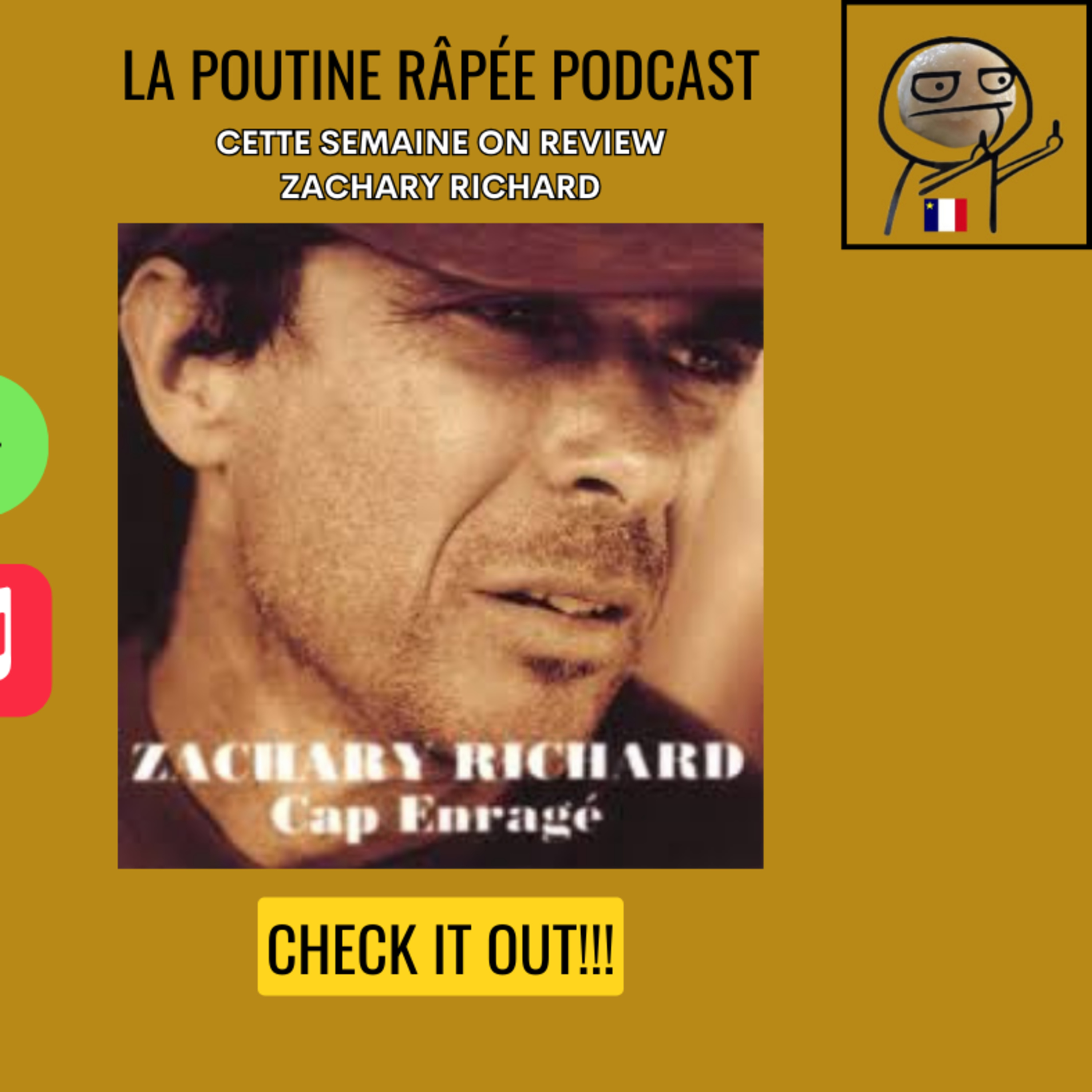 EP 22 – Zachary Richard Album Review – Cap Enragé