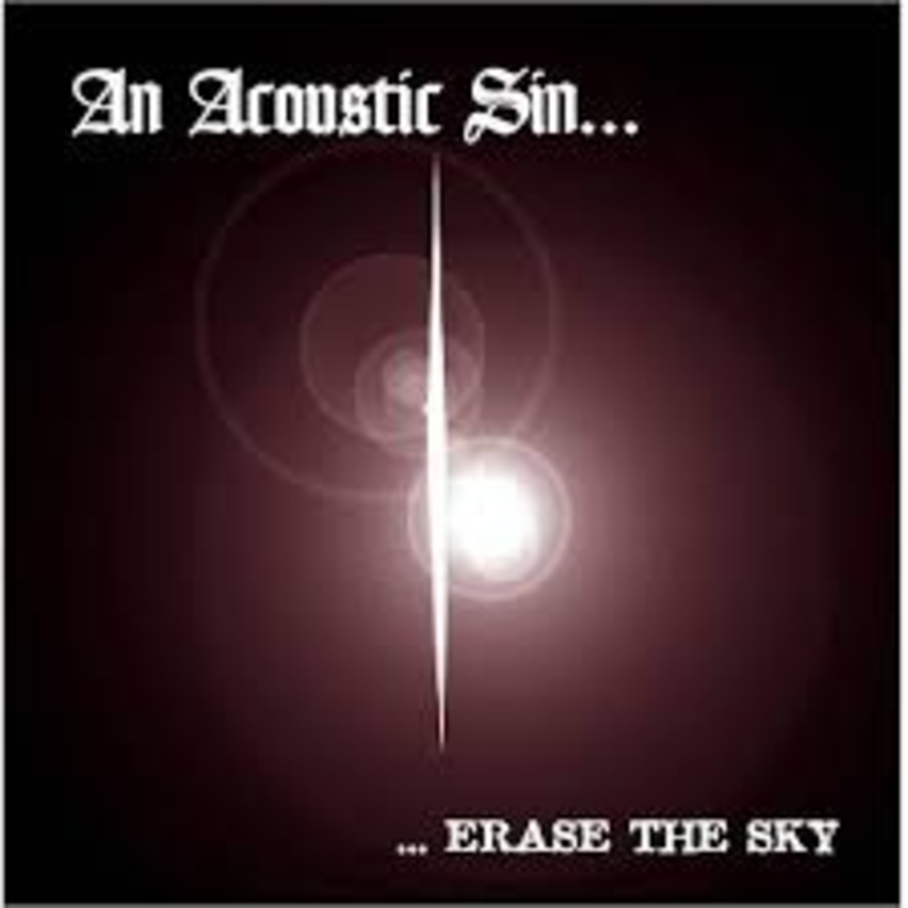 EP 24 – An Acoustic Sin – Review de l’album  »Erase the Sky »