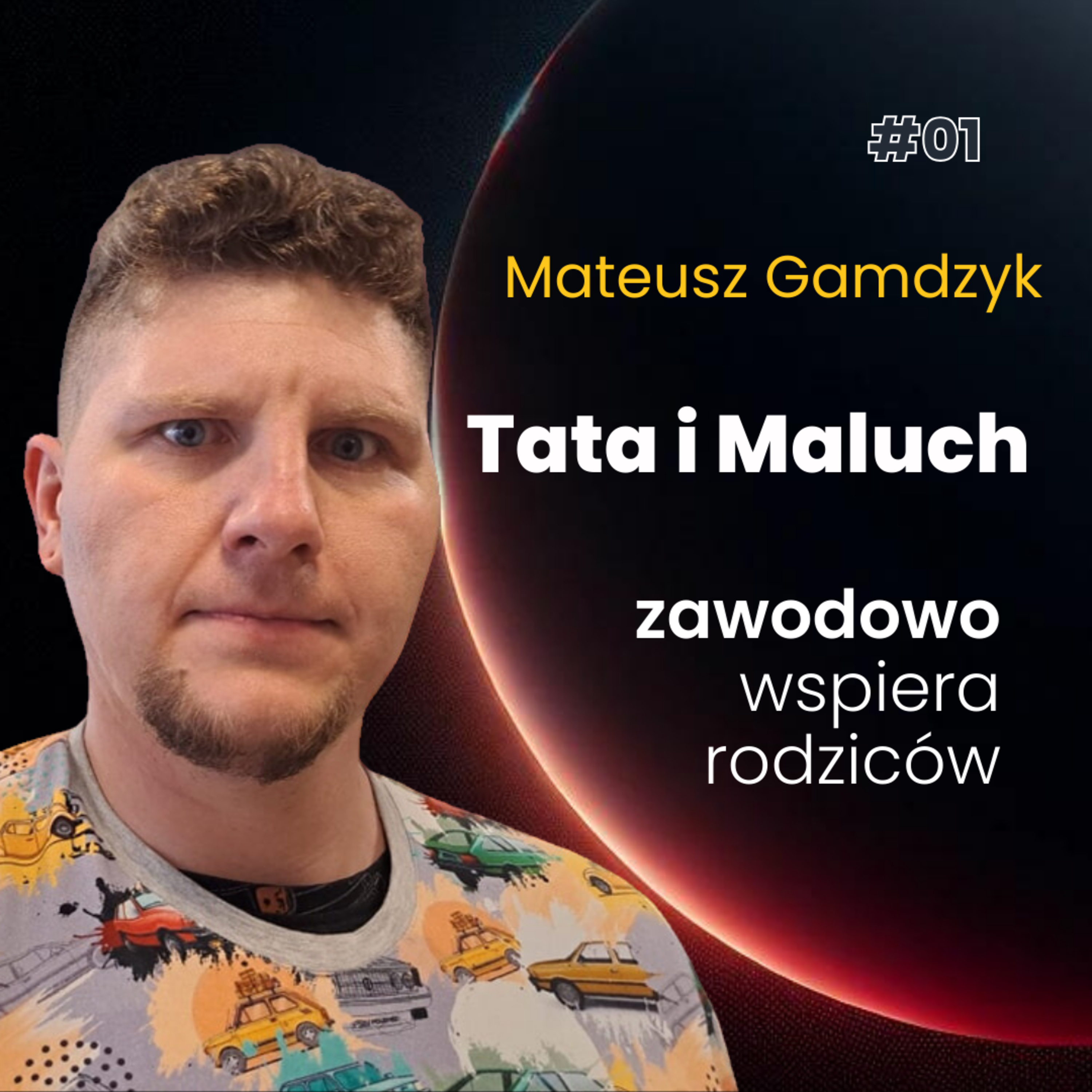 Tata i Maluch – Mateusz "Gandi" Gamdzyk episode artwork