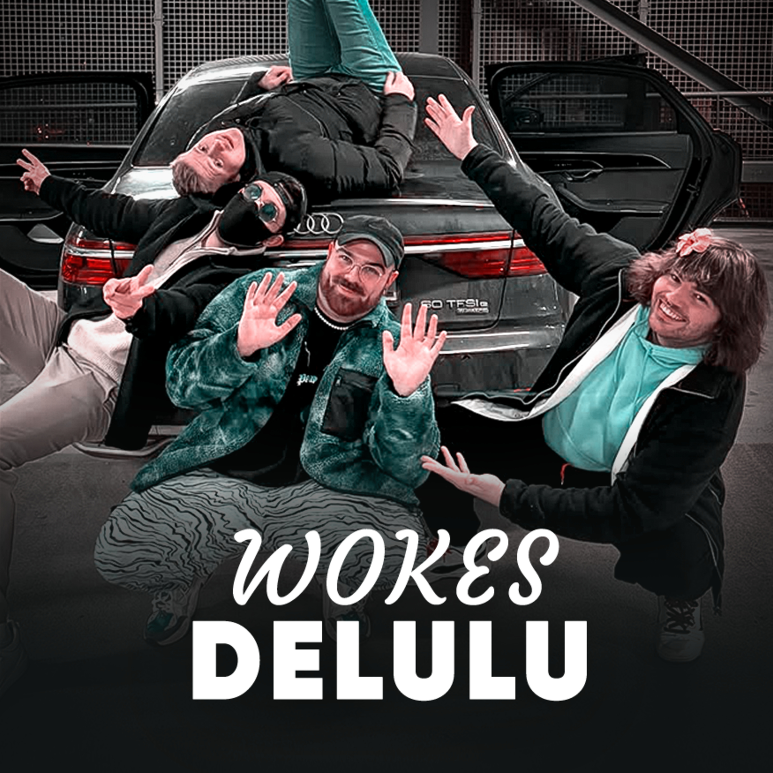 Wokes Delulu