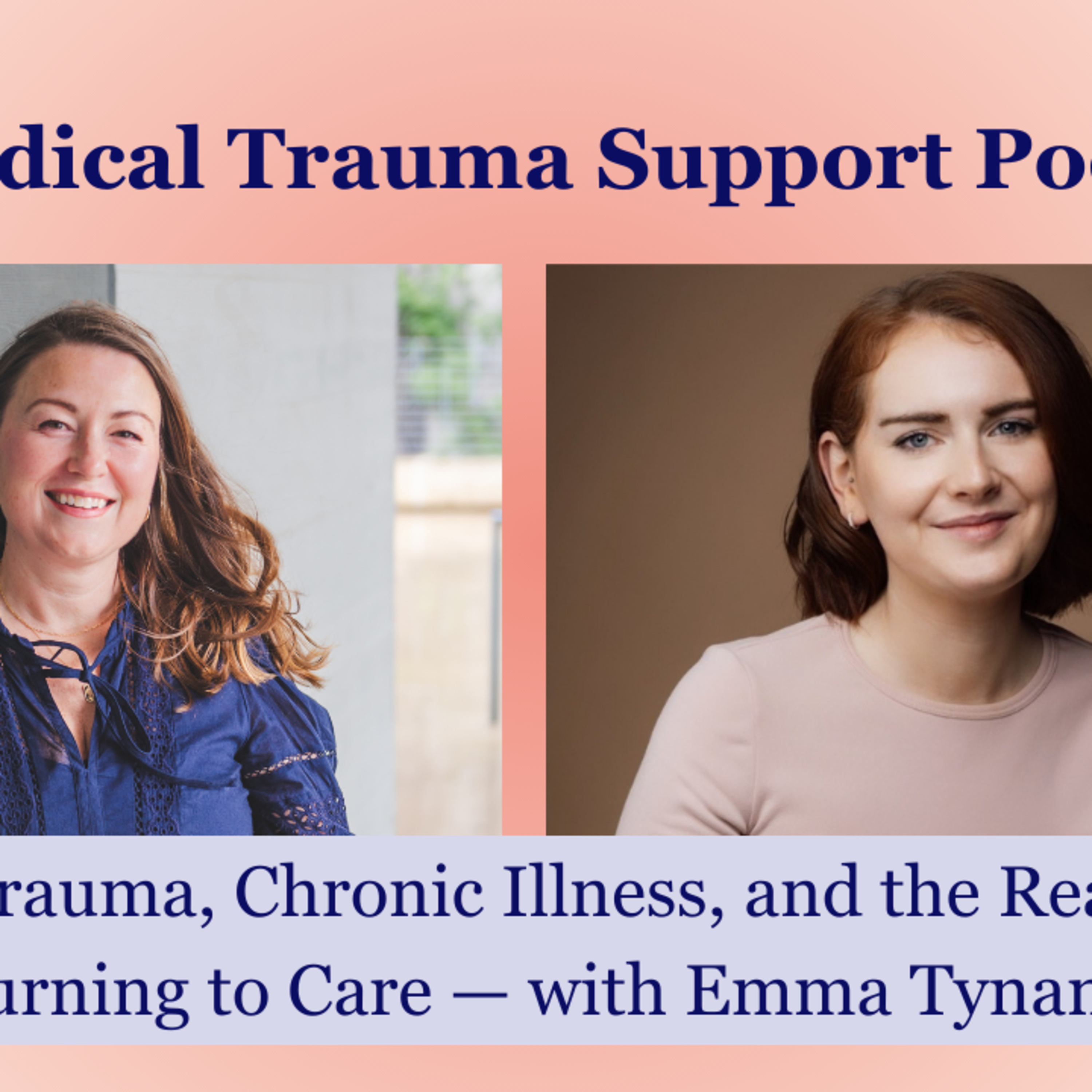 Medical Trauma Support