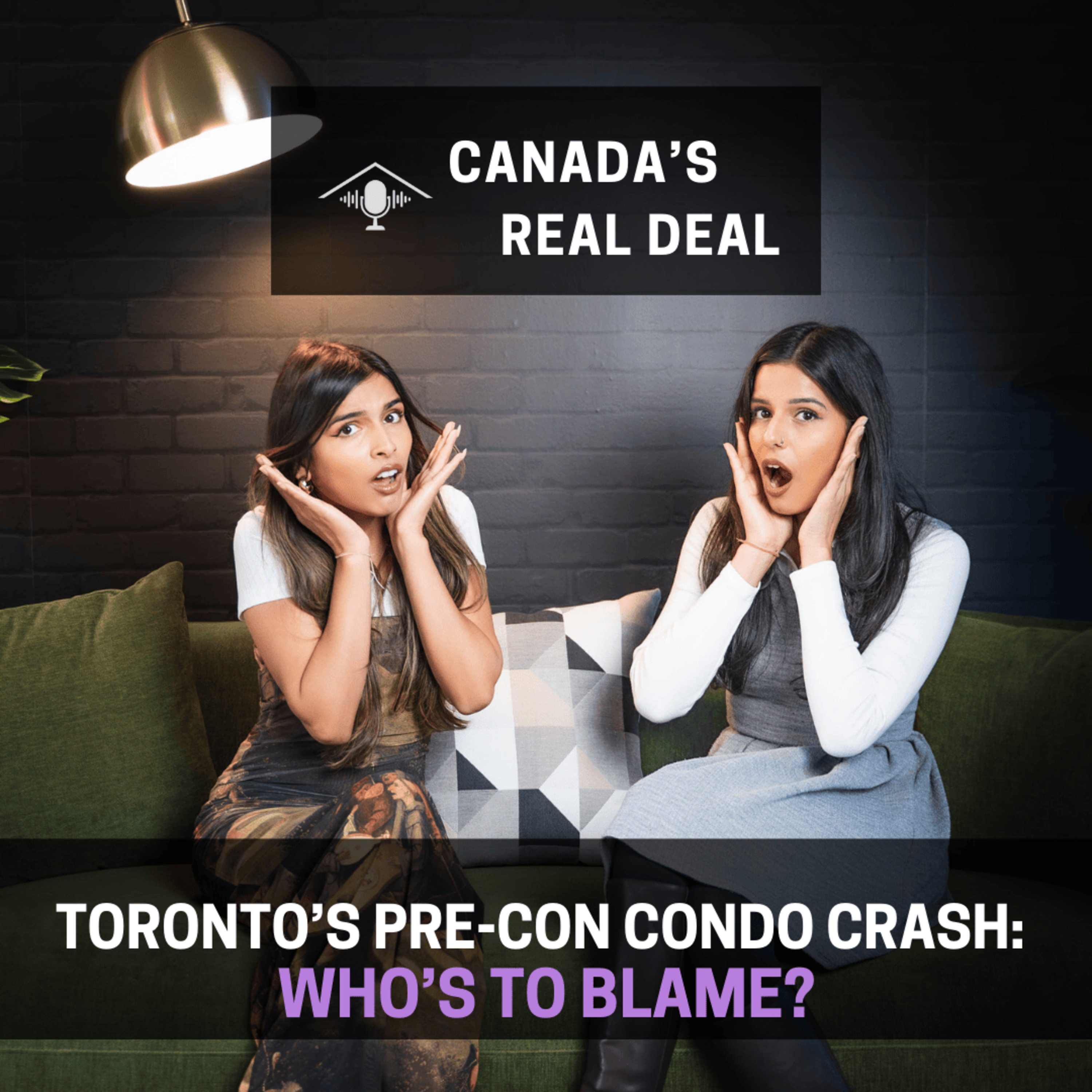 Why Toronto’s Pre-Construction Condo Market Crashed — Who’s to Blame & What Homebuyers Can Do episode artwork