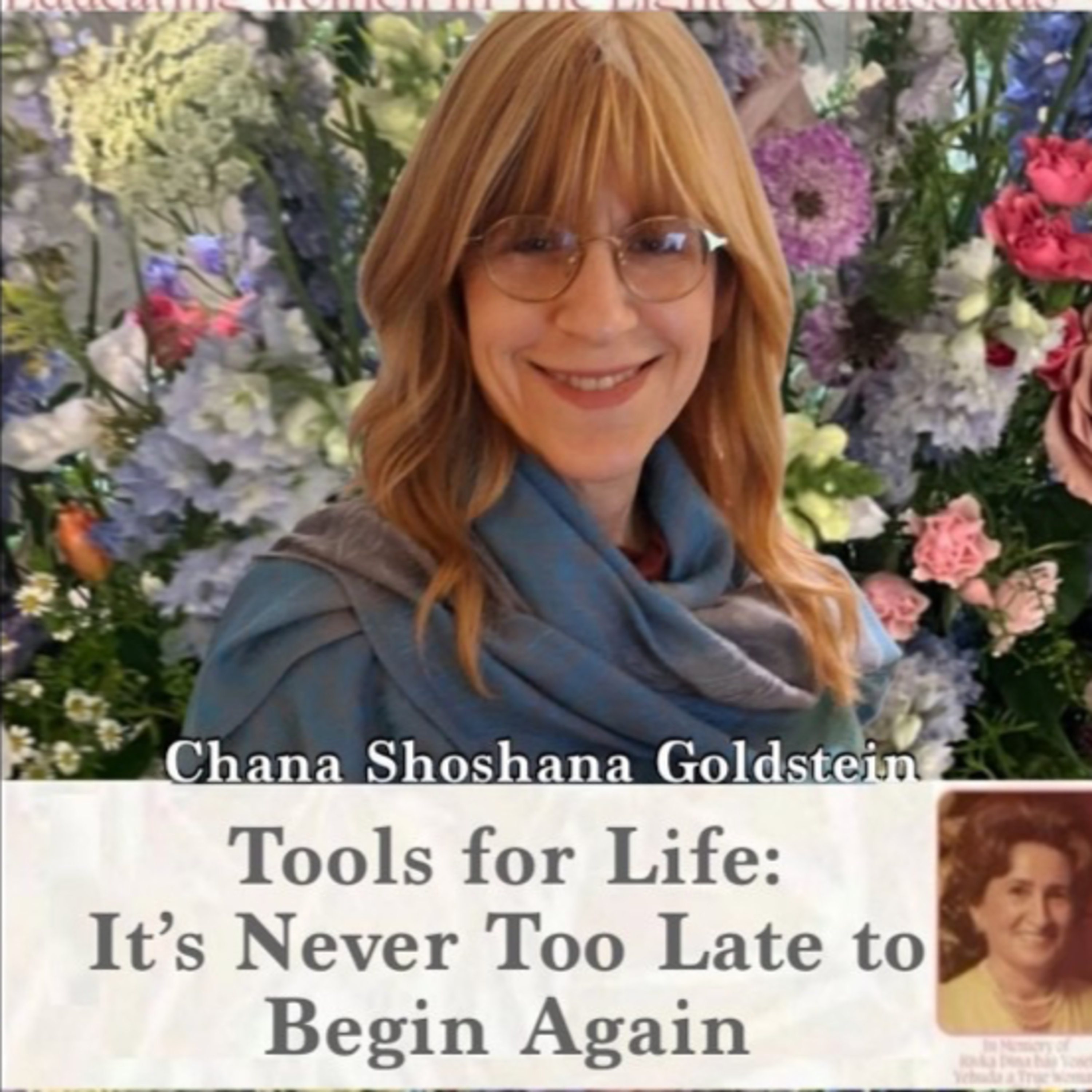 Tools for Life: It’s Never Too Late to Begin Again episode artwork
