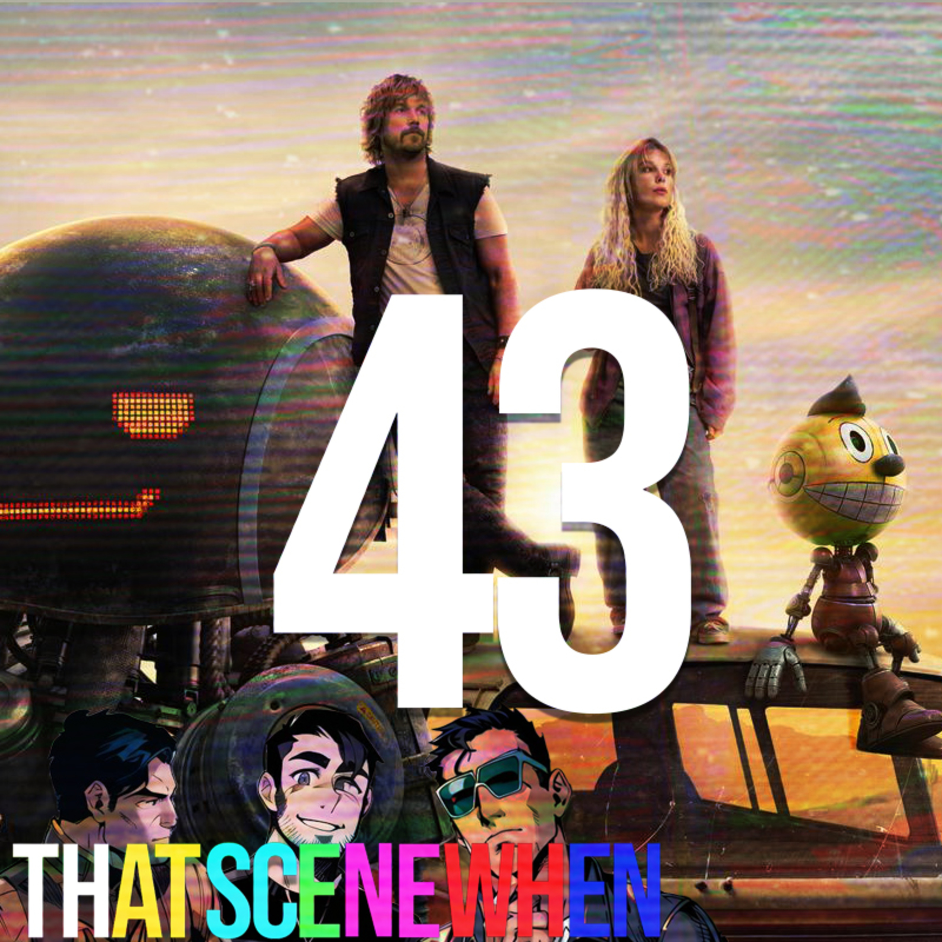 ThatSceneWhen 43: The Electric State episode artwork