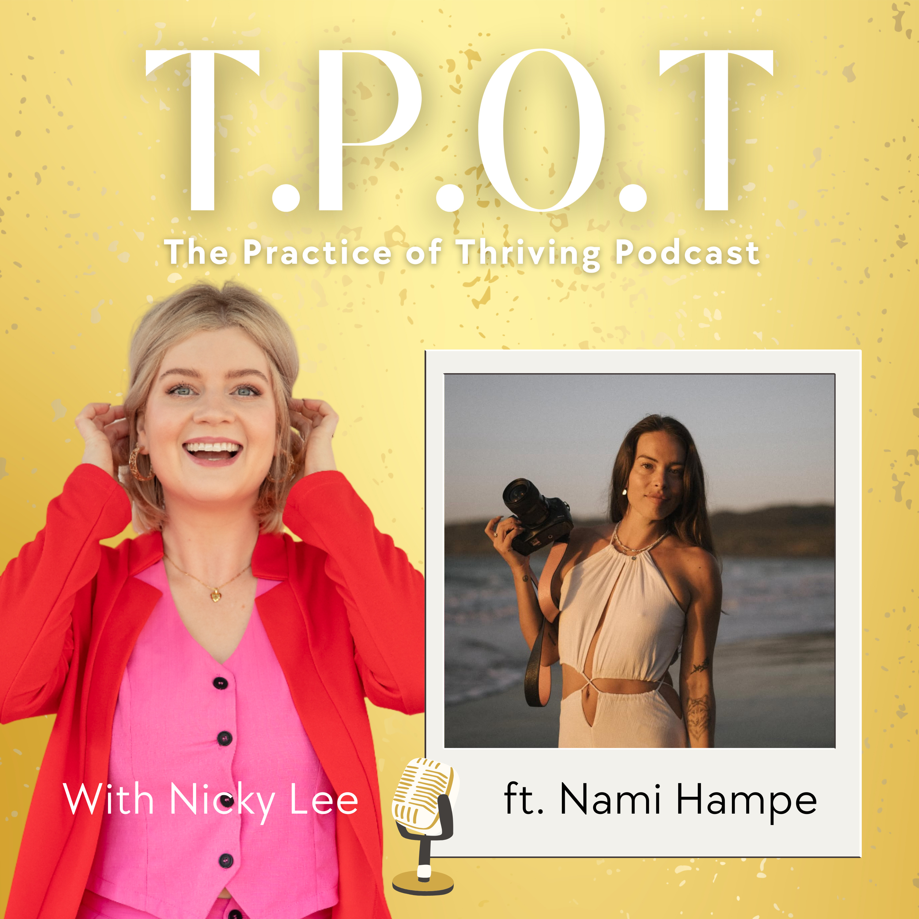 #4 How to Pursue Your Dreams & Build a Purpose Driven Business with Nami Hampe episode artwork