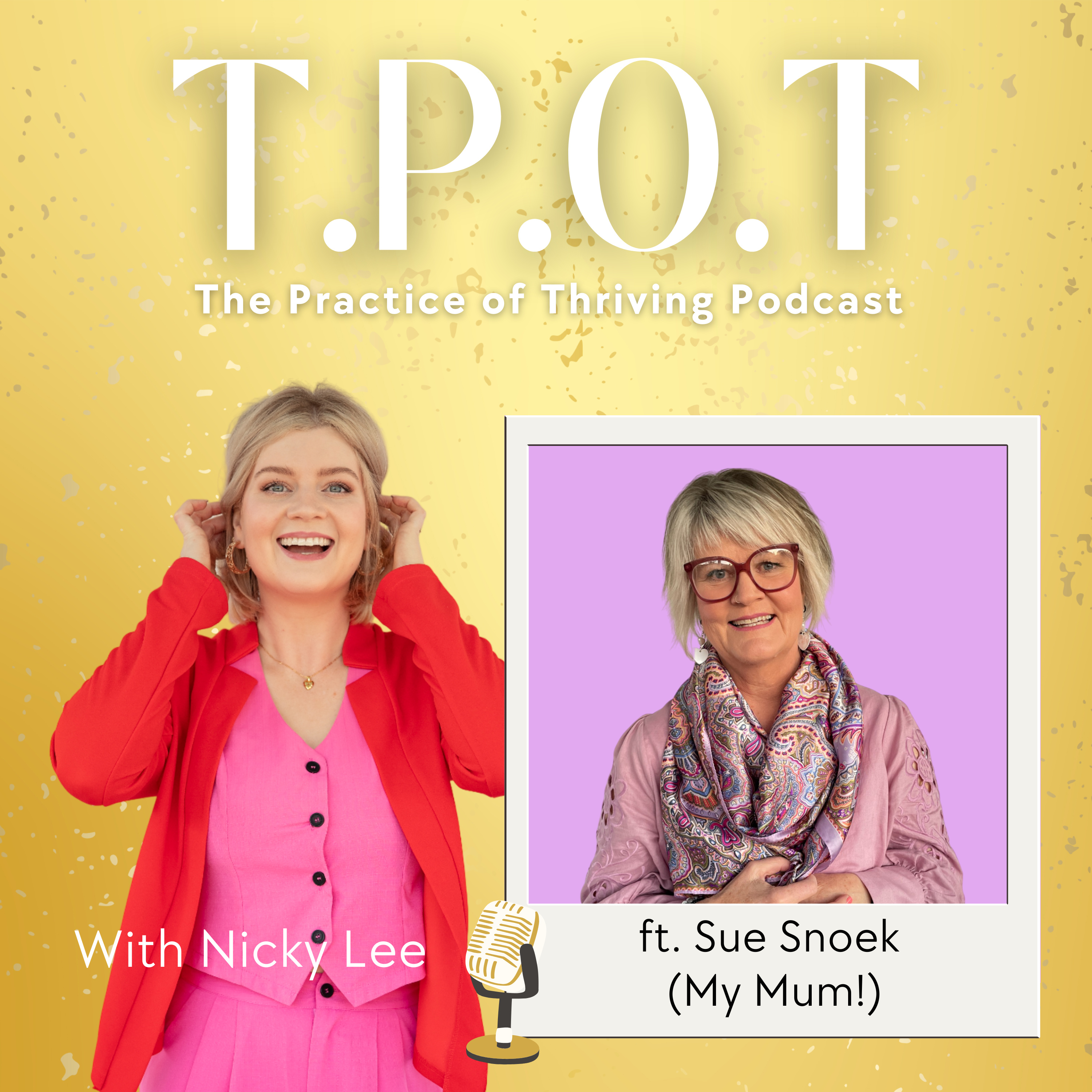 It’s Never Too Late to Thrive: A Conversation with Mum episode artwork