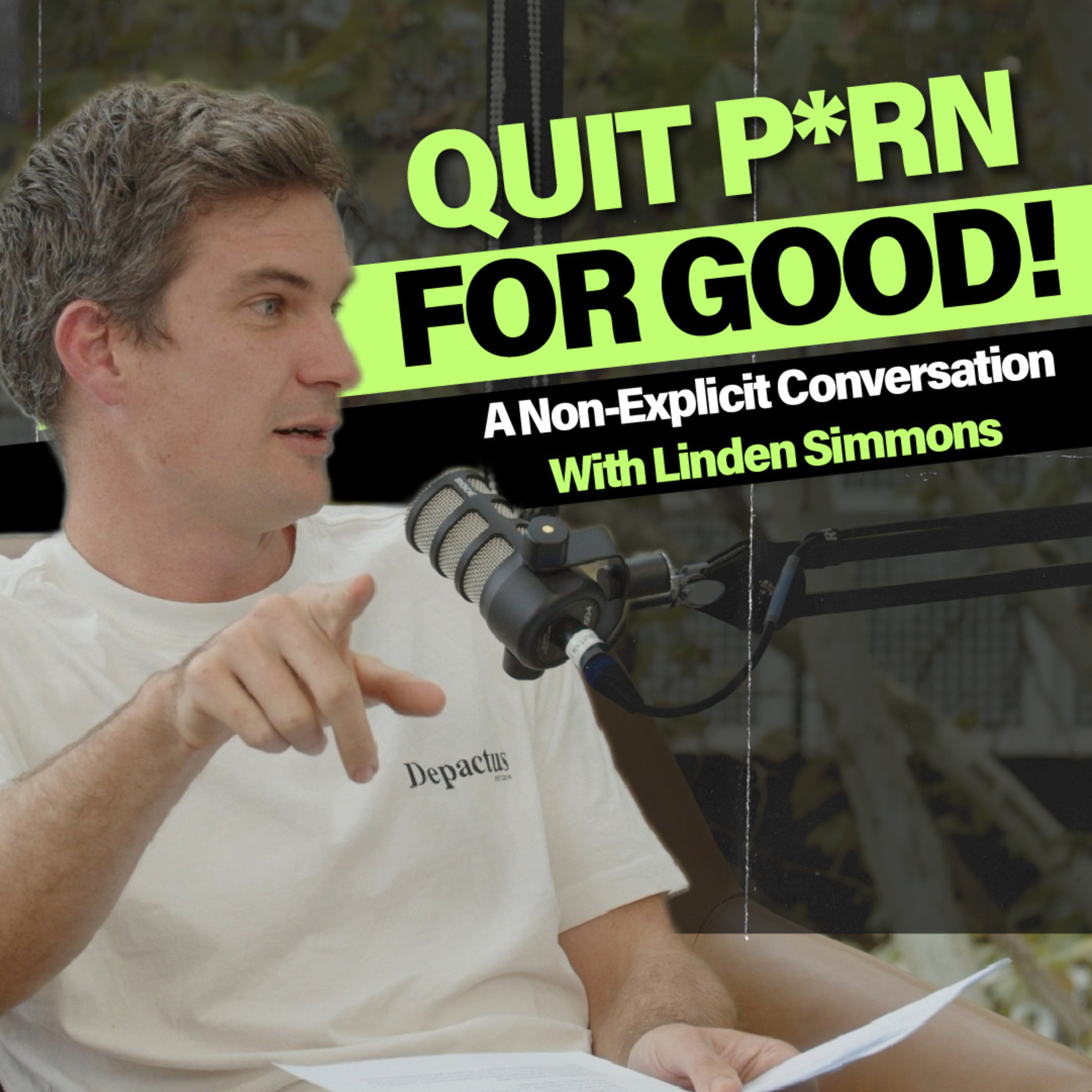 How to Quit Porn For Good: A Non-Explicit Conversation for Adults episode artwork