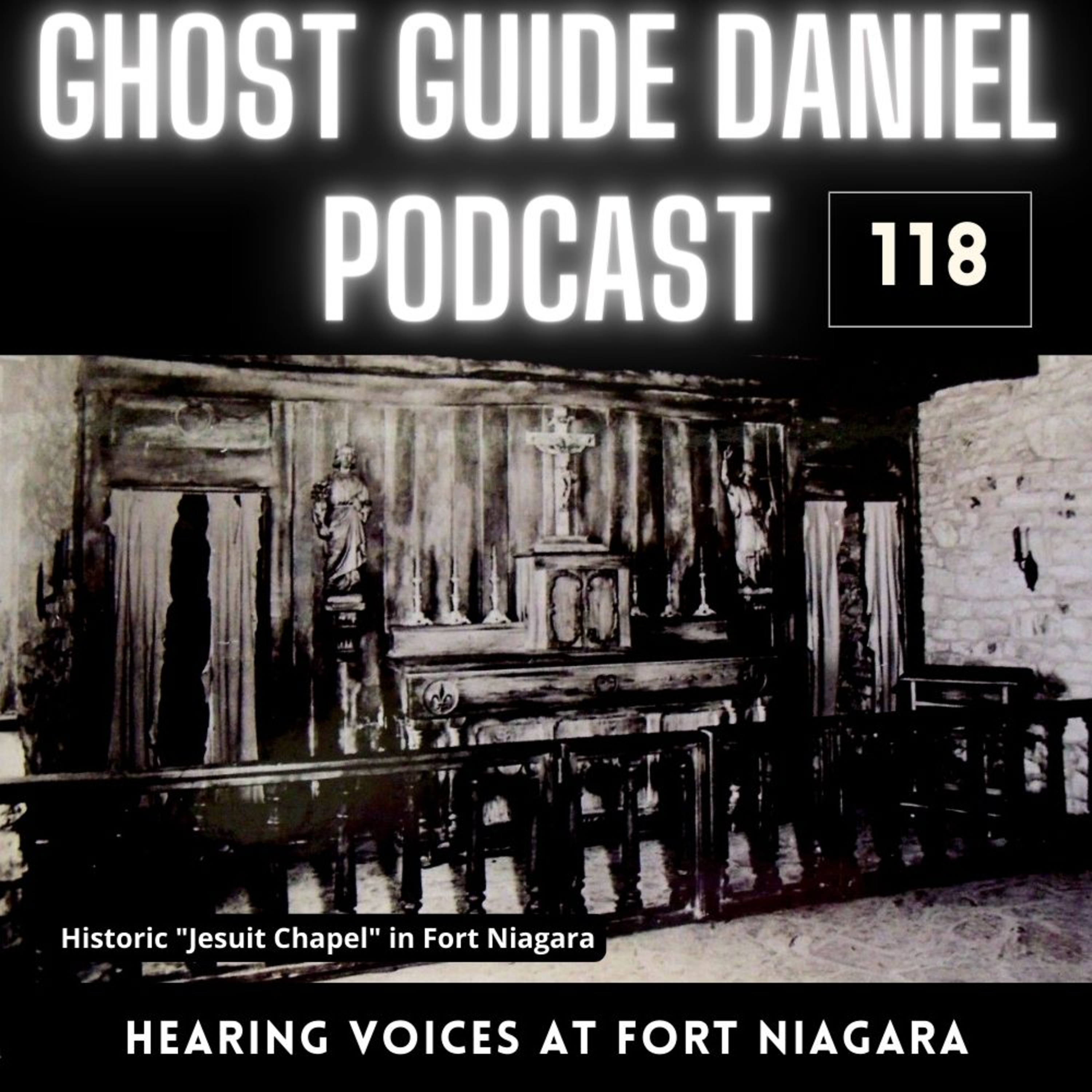Hearing Voices in the Chapel of Fort Niagara episode artwork