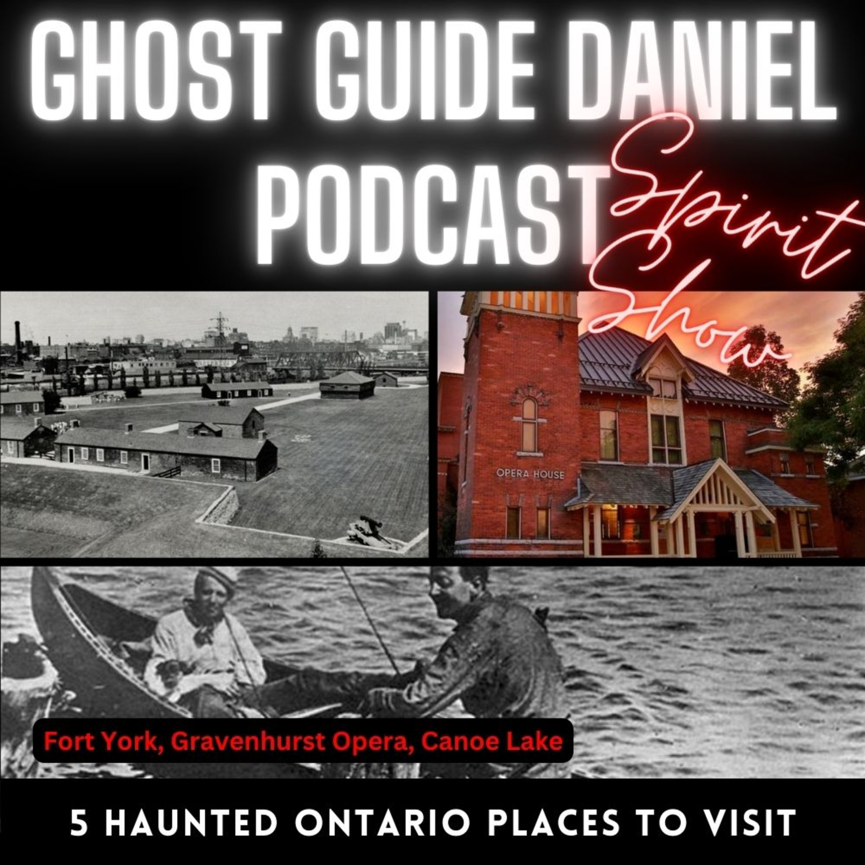 5 Haunted Places to Visit in Ontario episode artwork