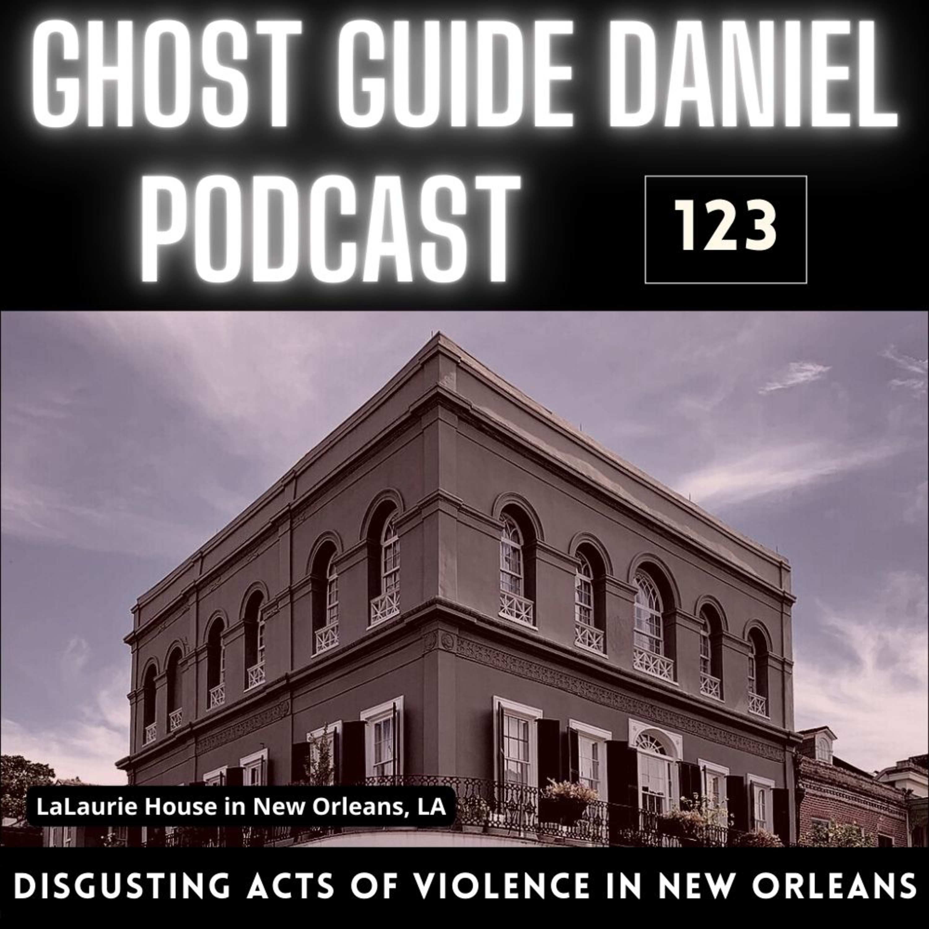 LaLaurie Mansion, New Orleans, LA