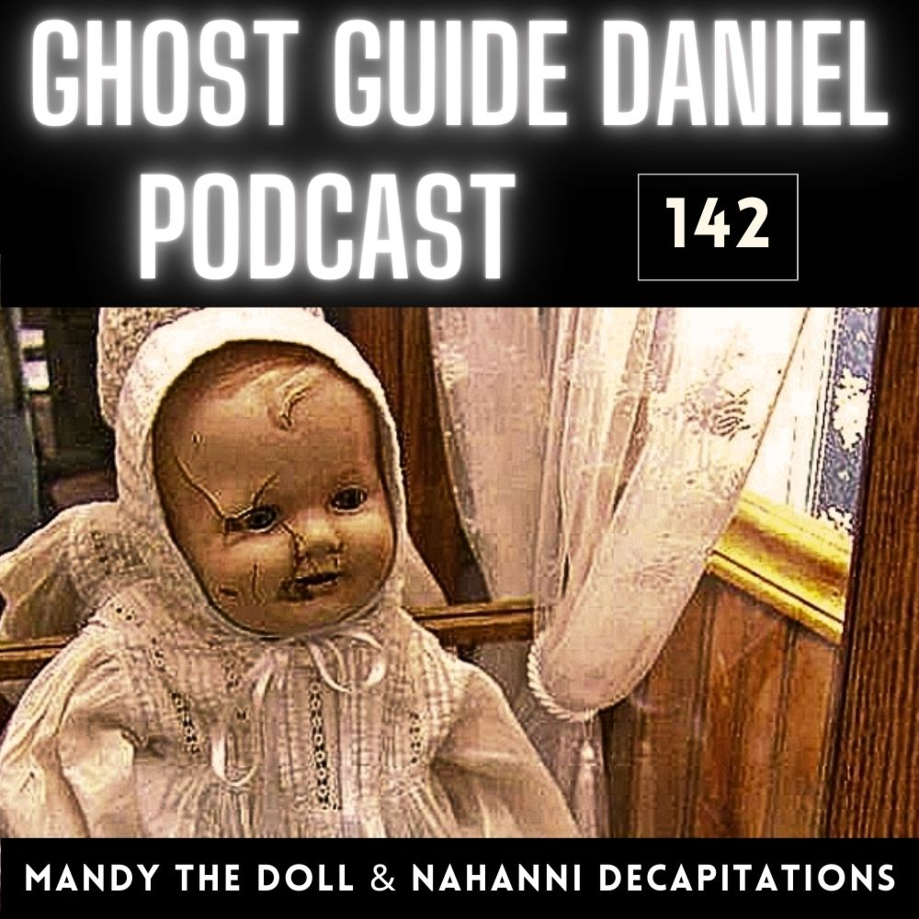 Mandy the Doll & Nahanni Park Decapitations