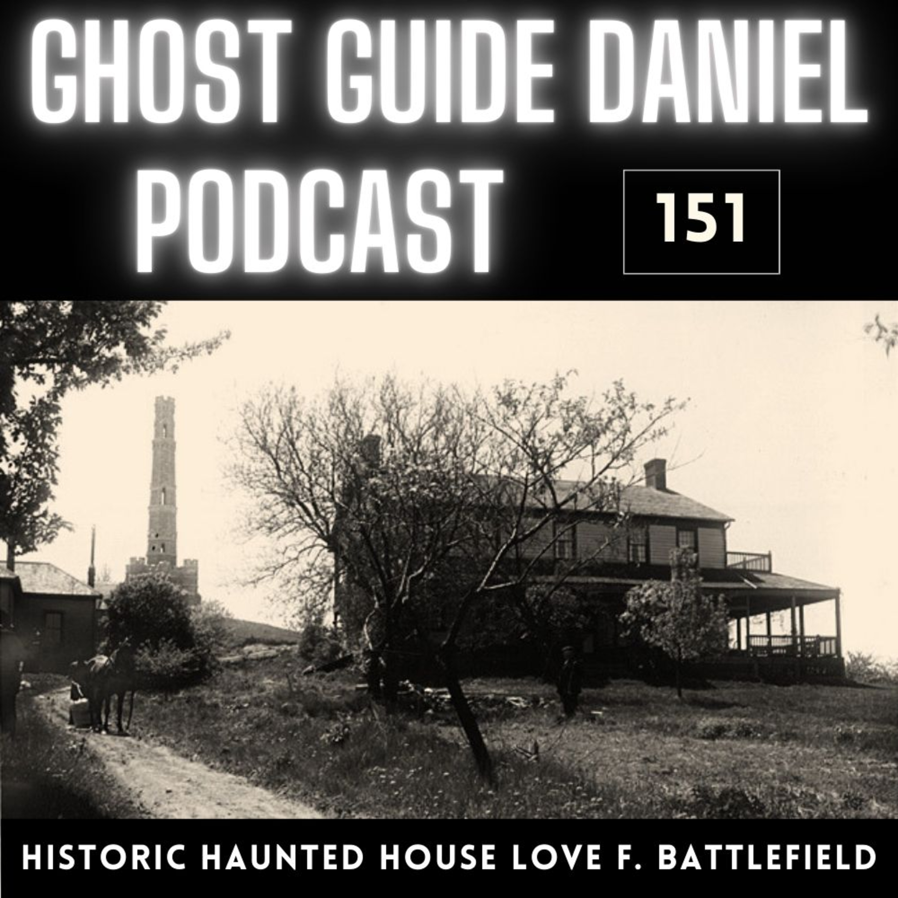 Historic Haunted House Love