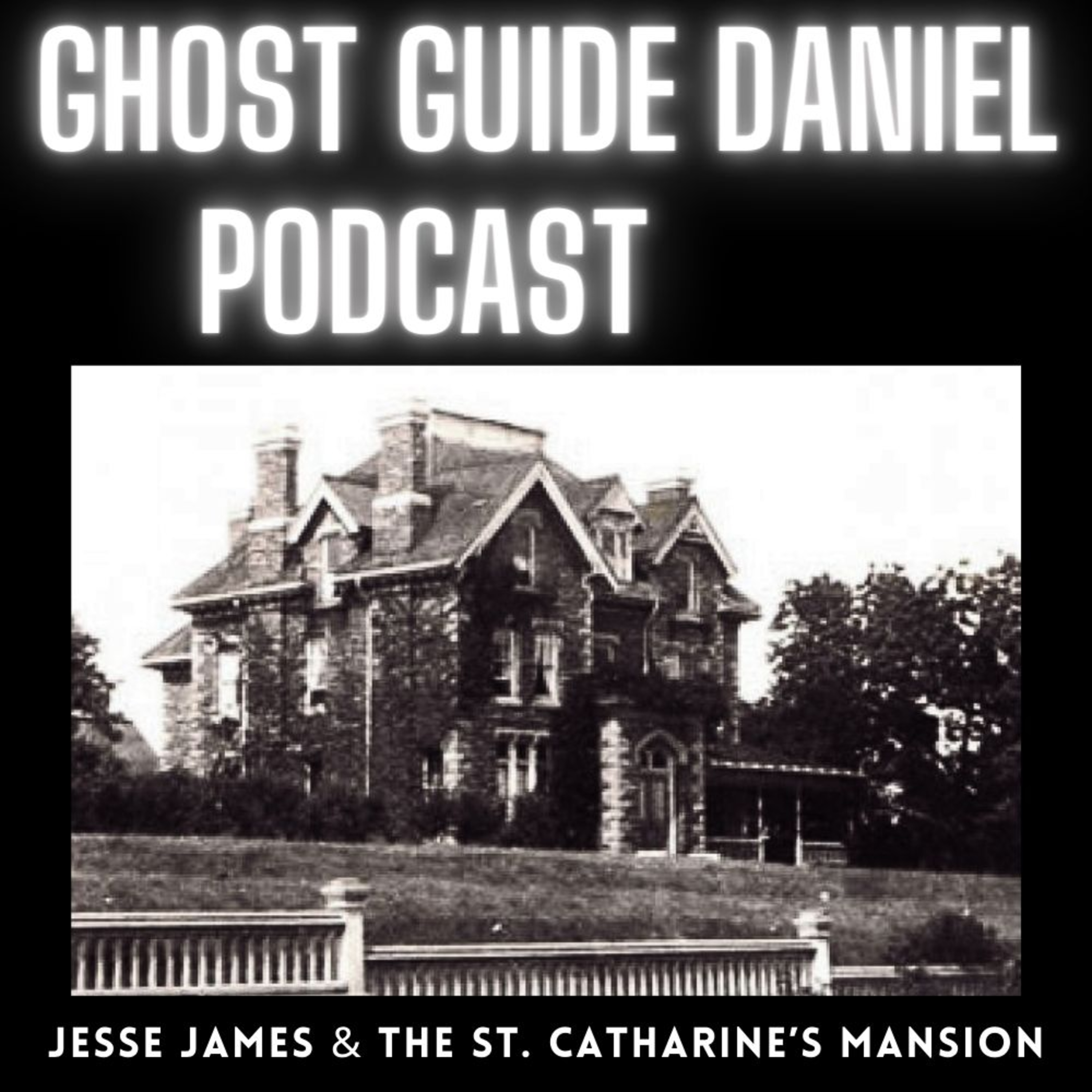 HISTORY | Outlaw Jesse James & the St. Catharine’s Mansion episode artwork