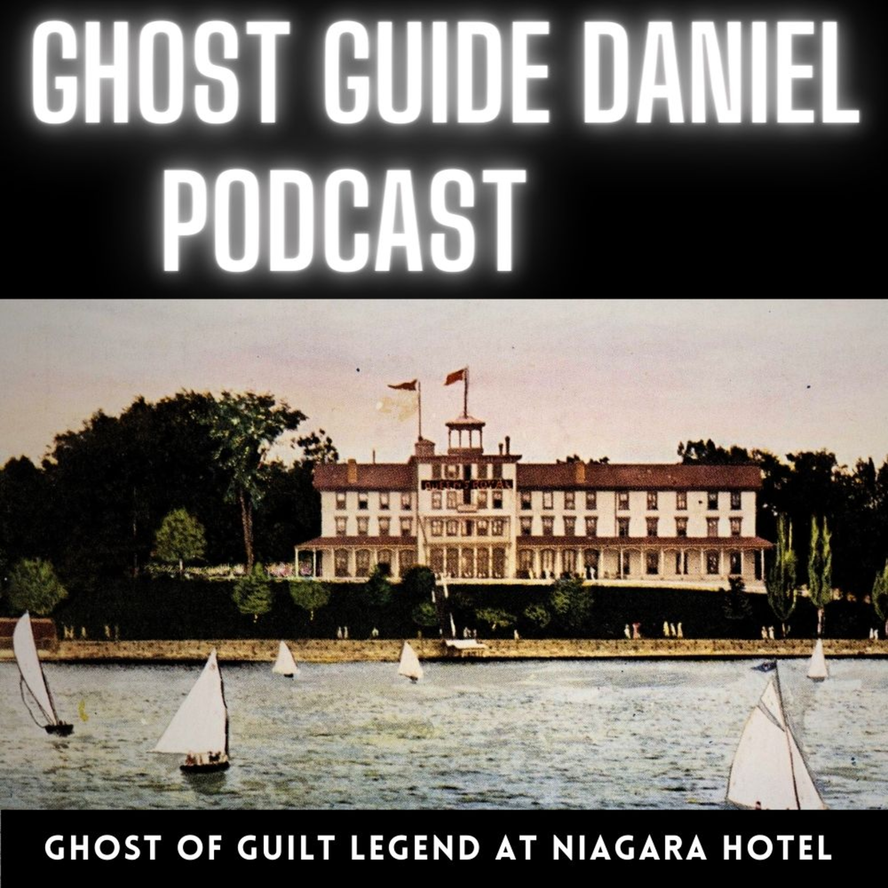Ghost | Ghost of Guilt Legend at Niagara Hotel episode artwork