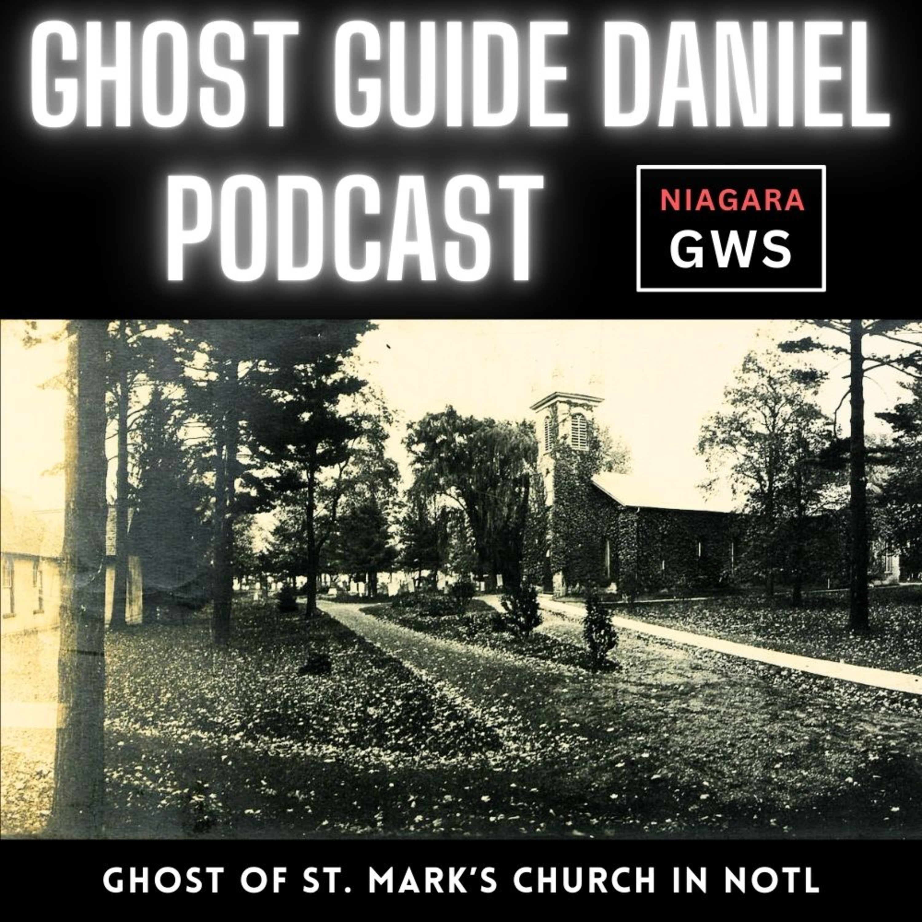 Ghost of St. Mark’s Church in Niagara-on-the-Lake episode artwork
